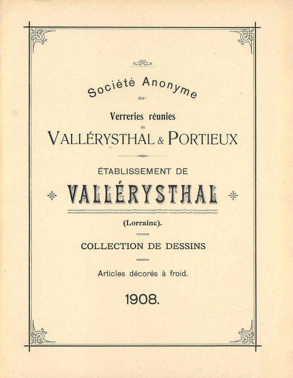 Catalogue Vallérysthal & Portieux 1908
