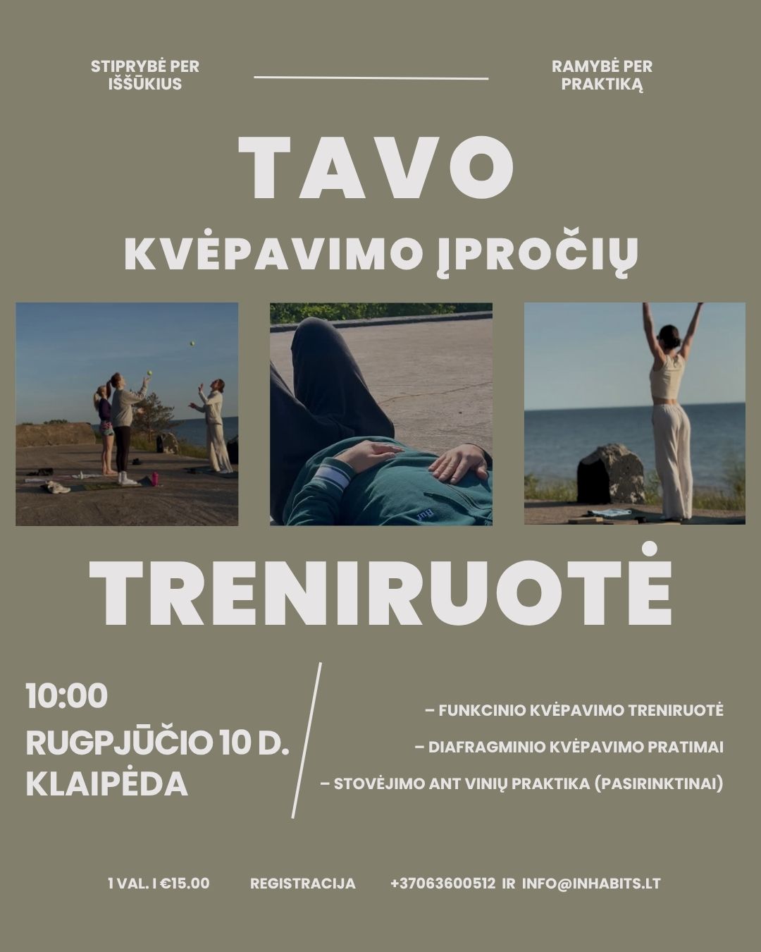 KVĖPAVIMO ĮPROČIŲ TRENIRUOTĖ