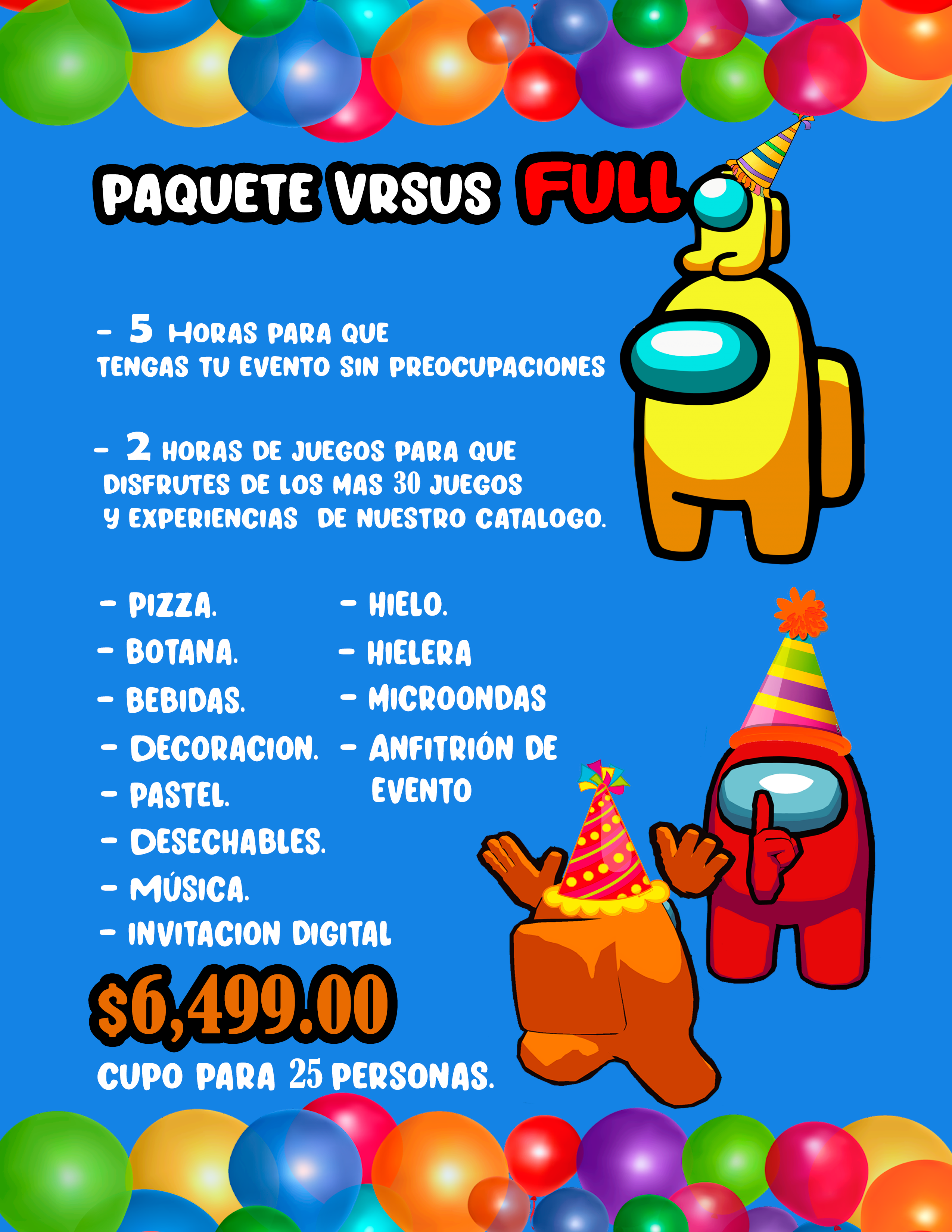 Paquete FULL $6,499.00