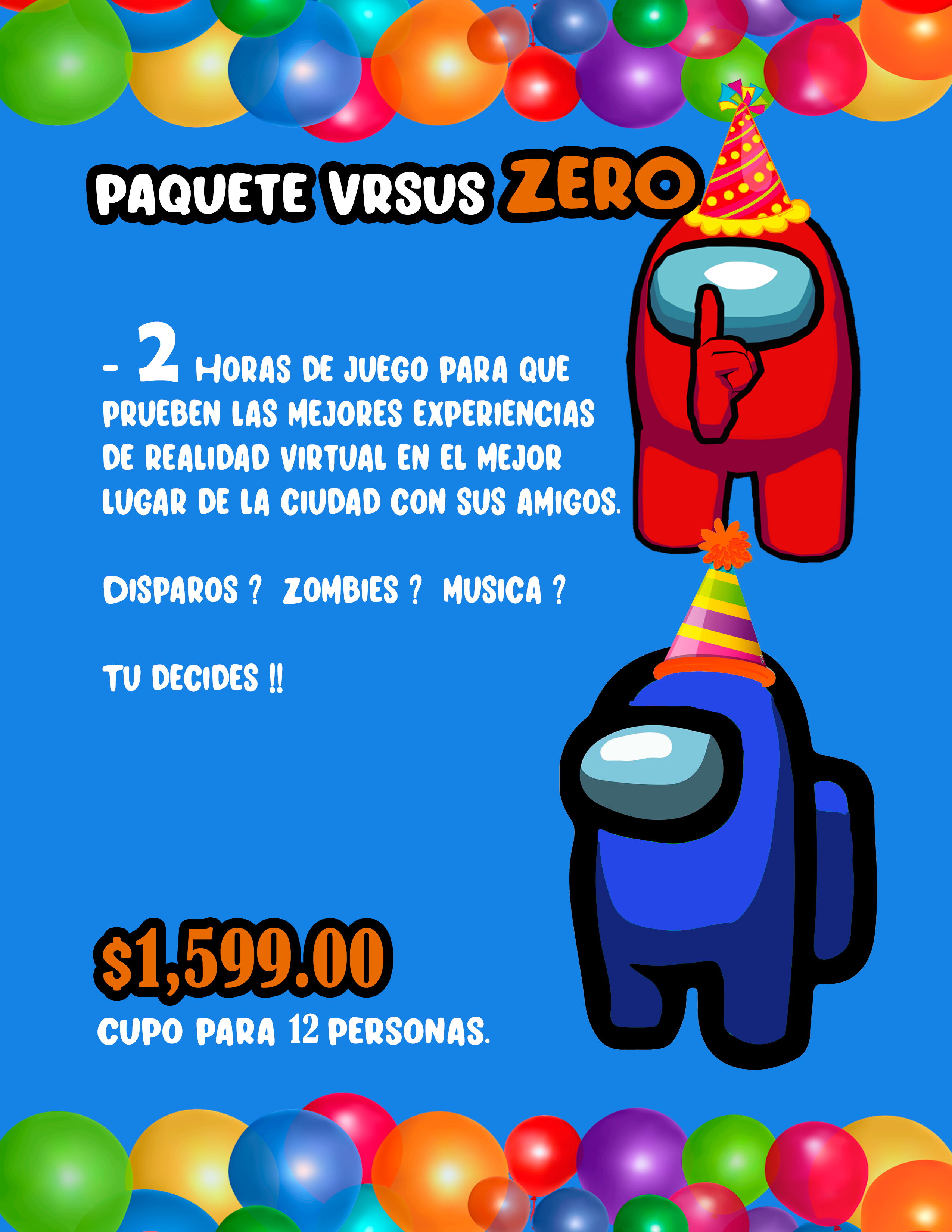 Paquete ZERO $1,599.00