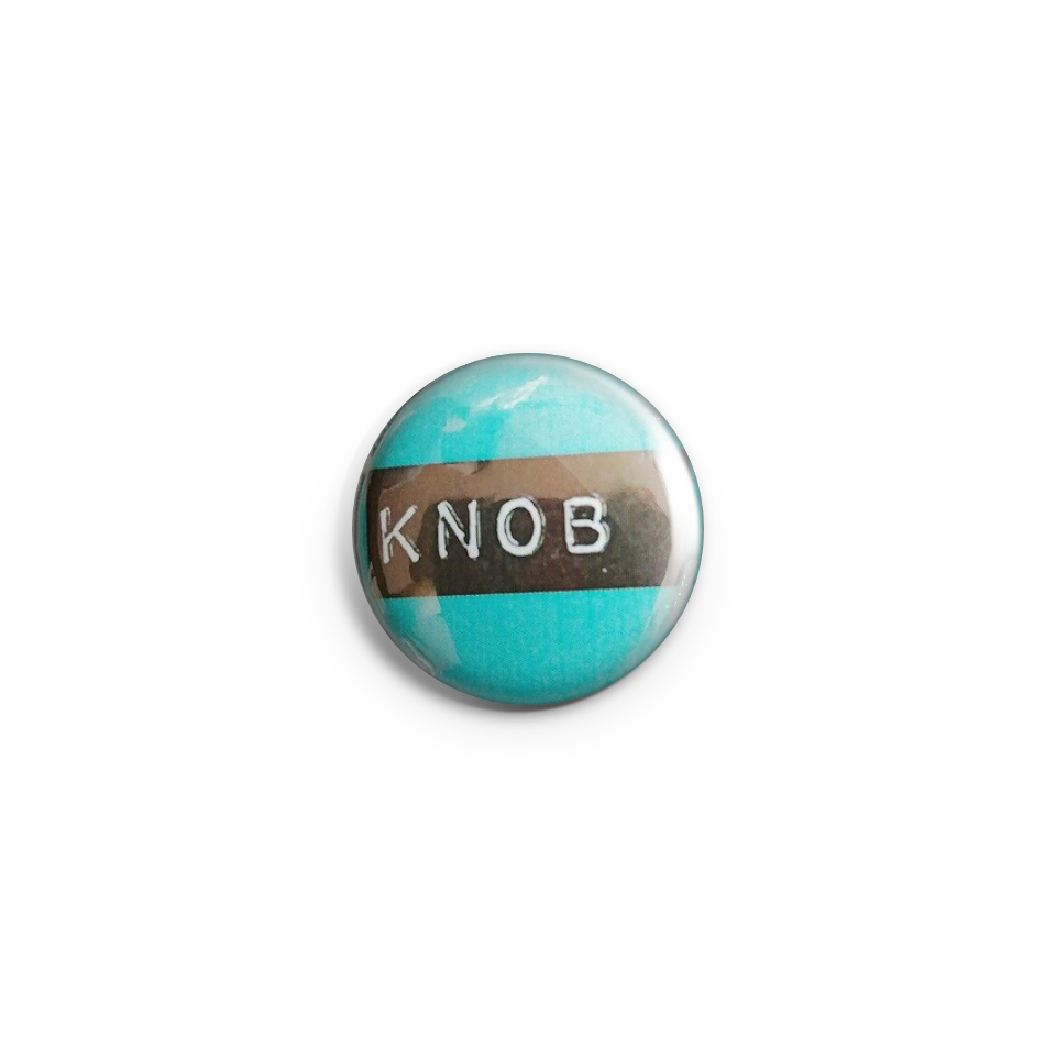 KNOB - Badge or Magnet