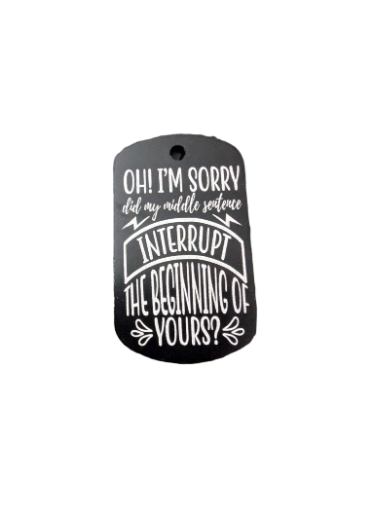 Black Humorous Tag Sign