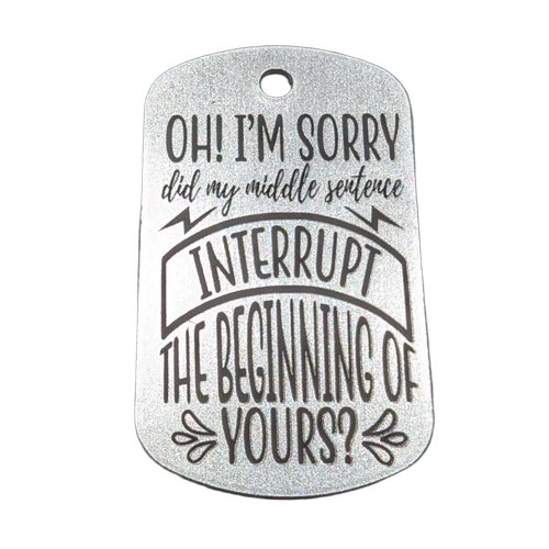 Black Humorous Tag Sign