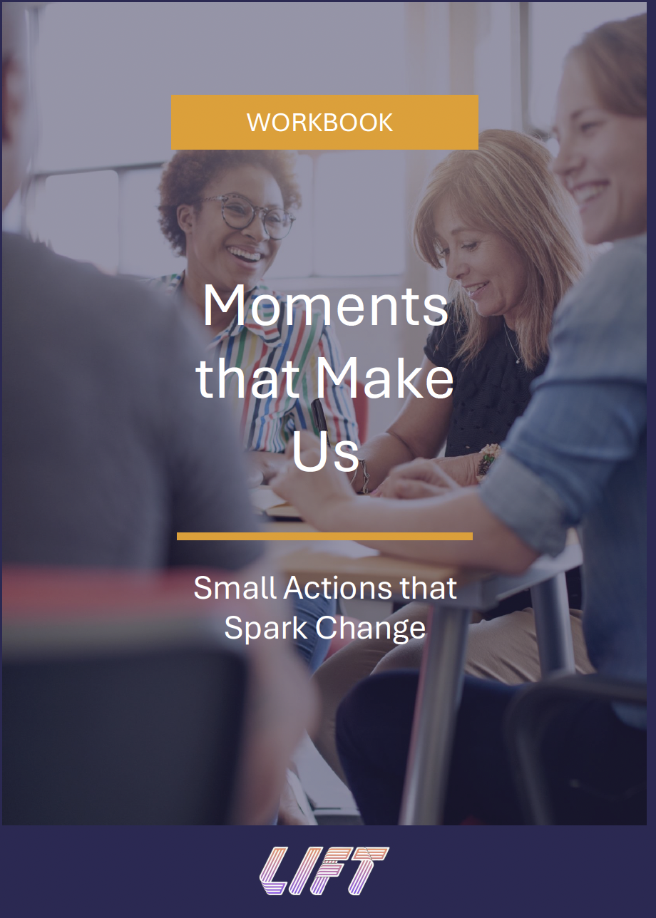 Moments That Make Us Workbook