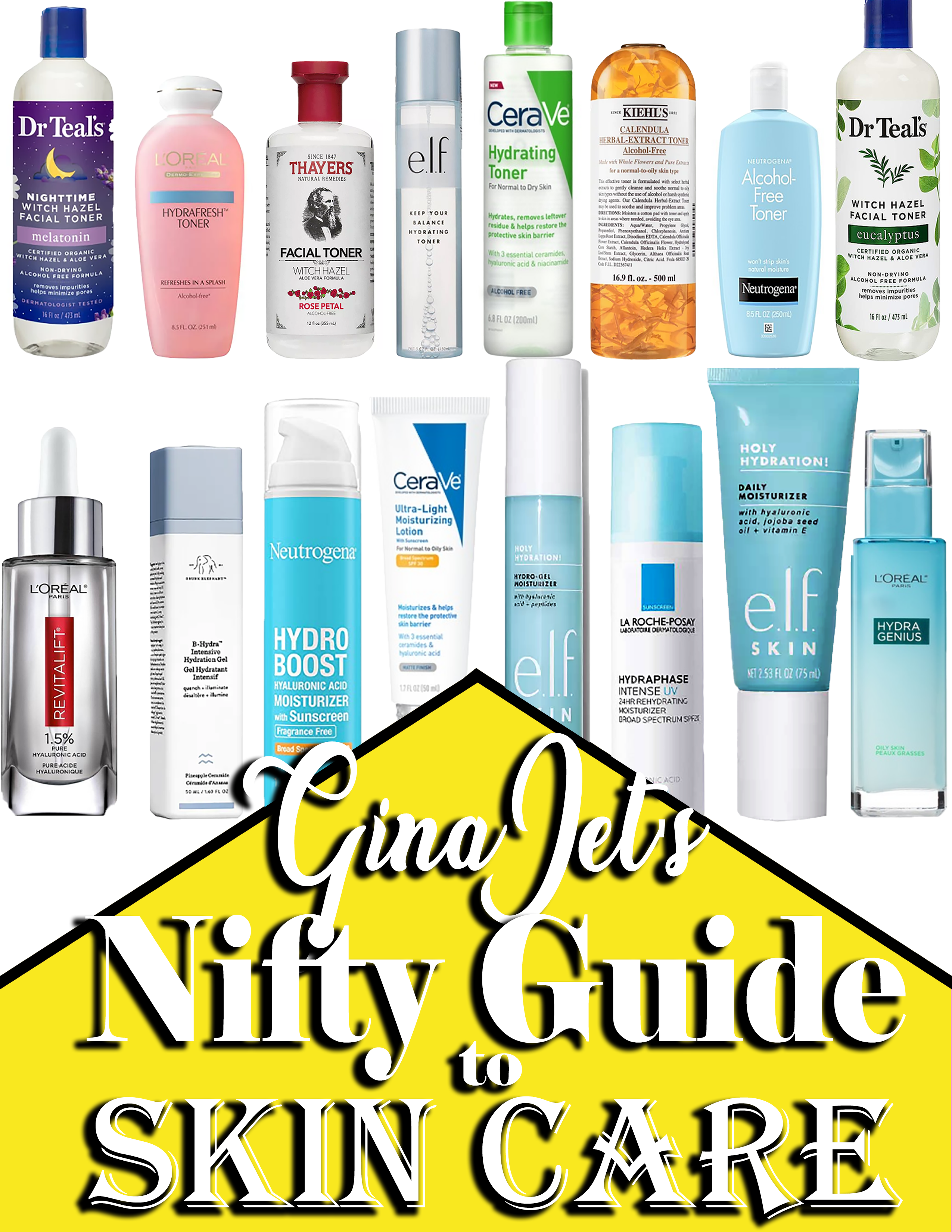 Gina Jet's Nifty Guide to Skin Care