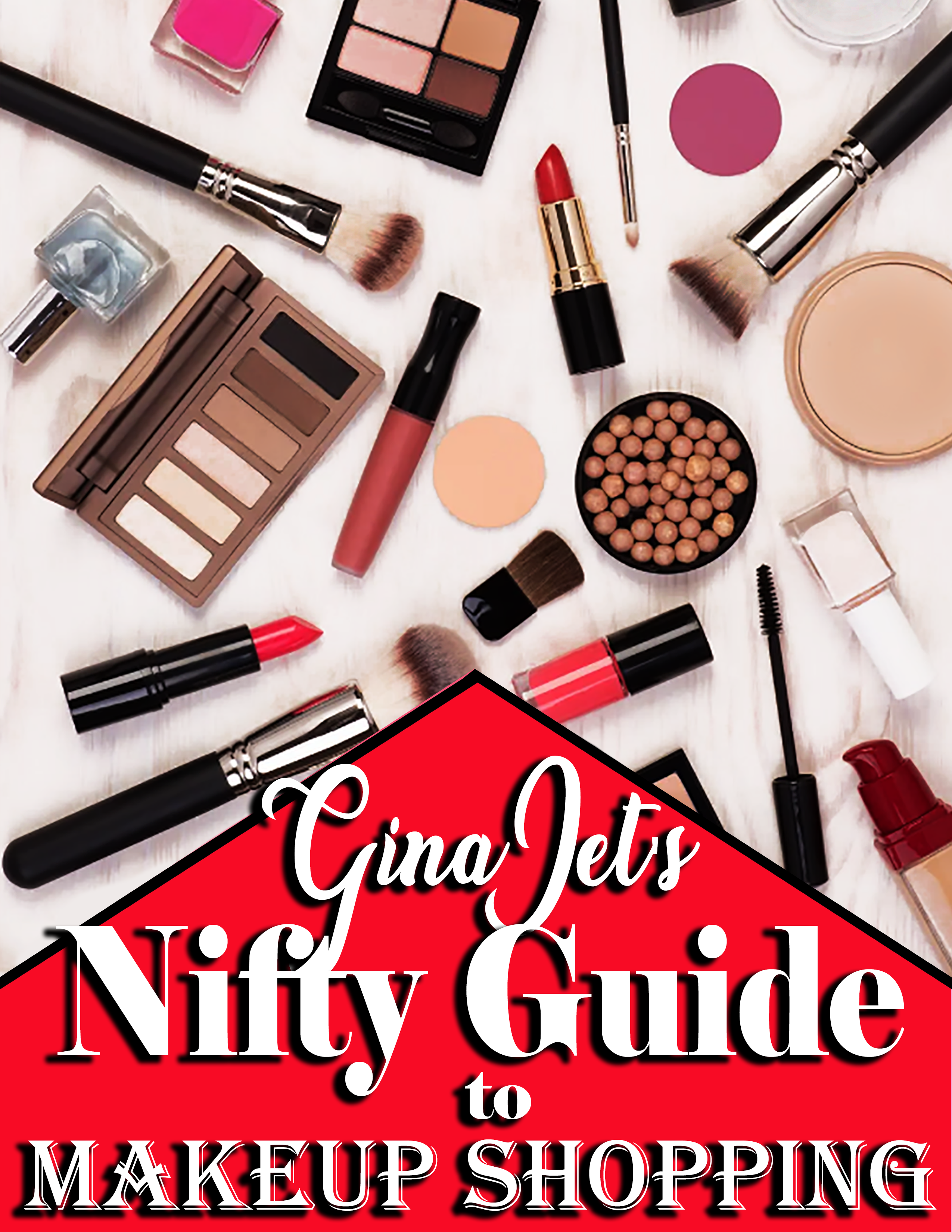 Gina Jet's Nifty Guide to Makeup Shopping