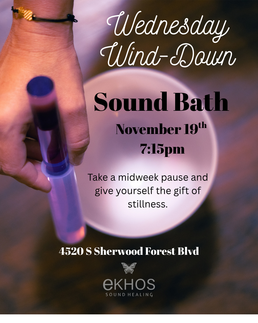 Wednesday Wind- Down, November 19th @7:15pm
