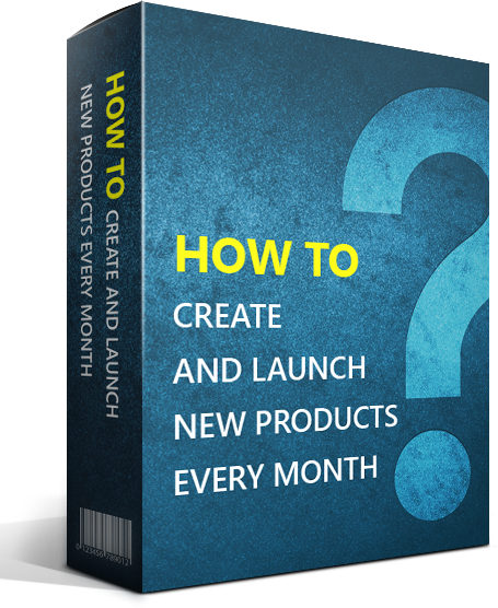 How to Create and Launch New Products Every Month