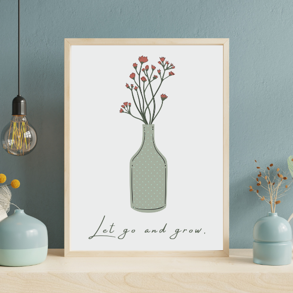 Let Go and Grow - Minimalist Digital Wall Art Print