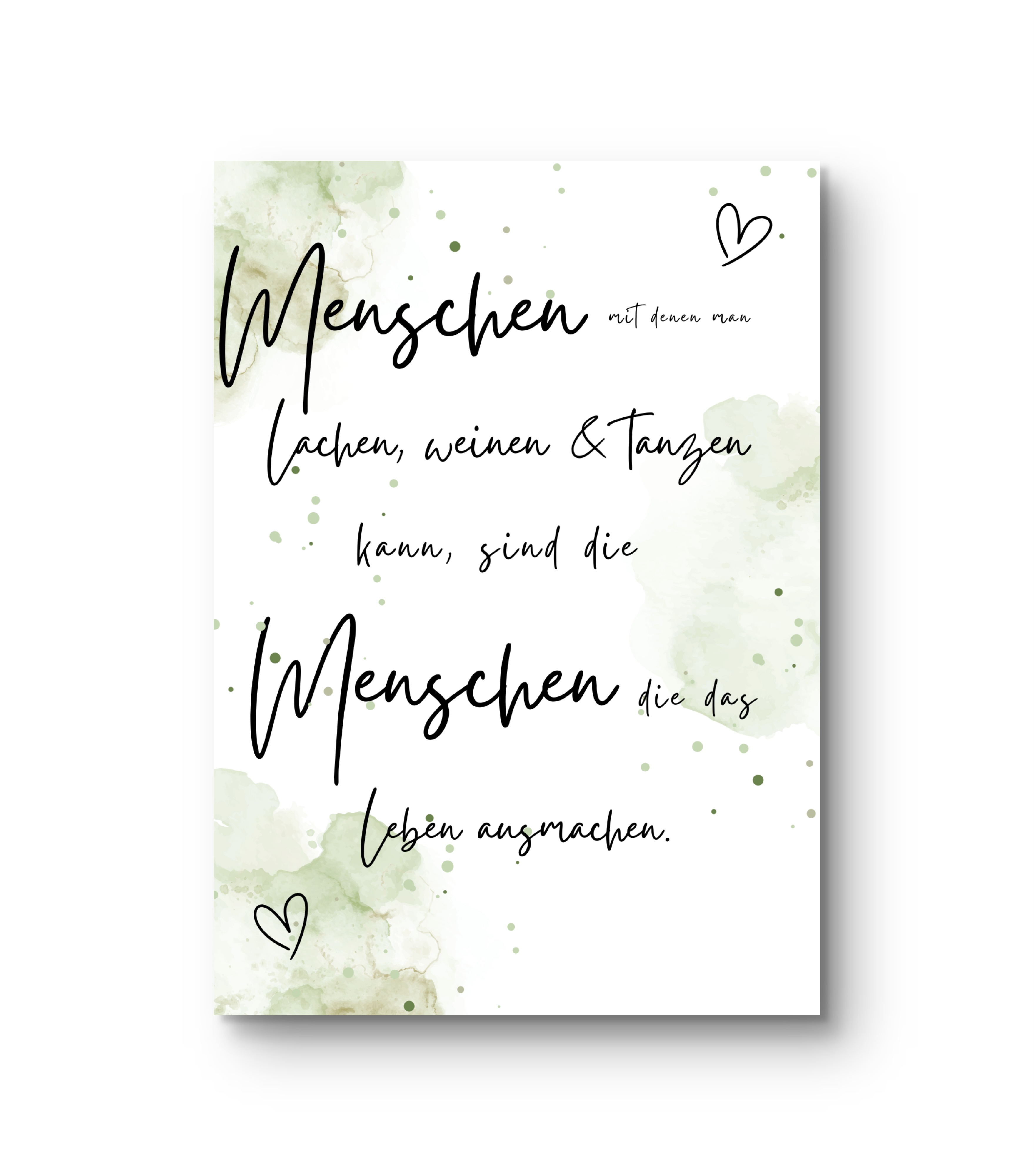 Menschen mit denen man Lachen, weinen & tanzen kann, ...