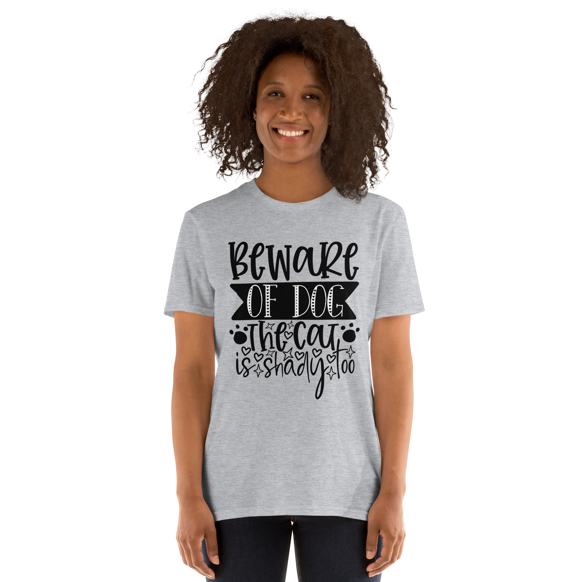 Beware Of The Dog The Cat Is Shady Too Short Sleeve Unisex