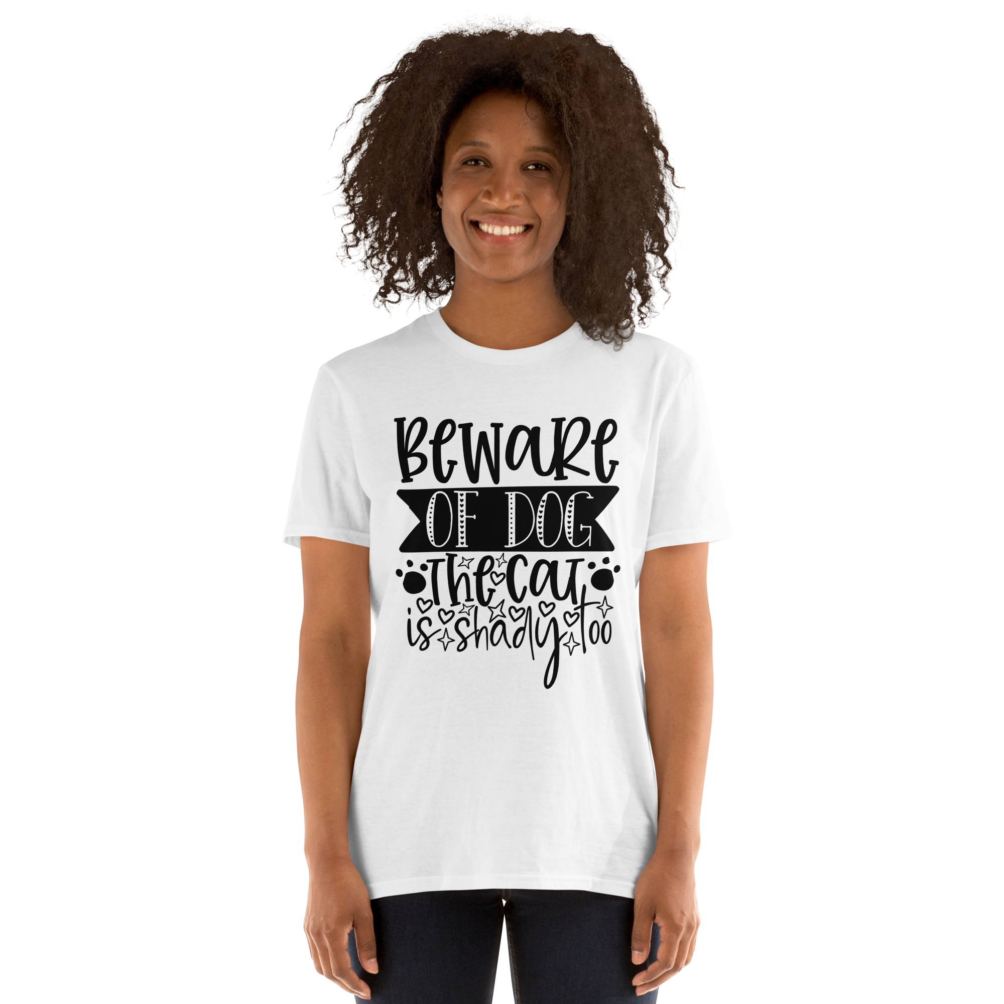 Beware Of The Dog The Cat Is Shady Too Short Sleeve Unisex