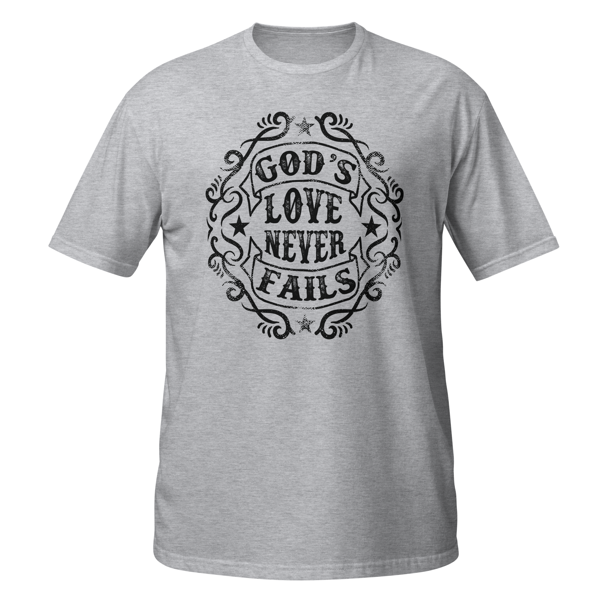 God's Love Never Fail Unisex T-Shirt