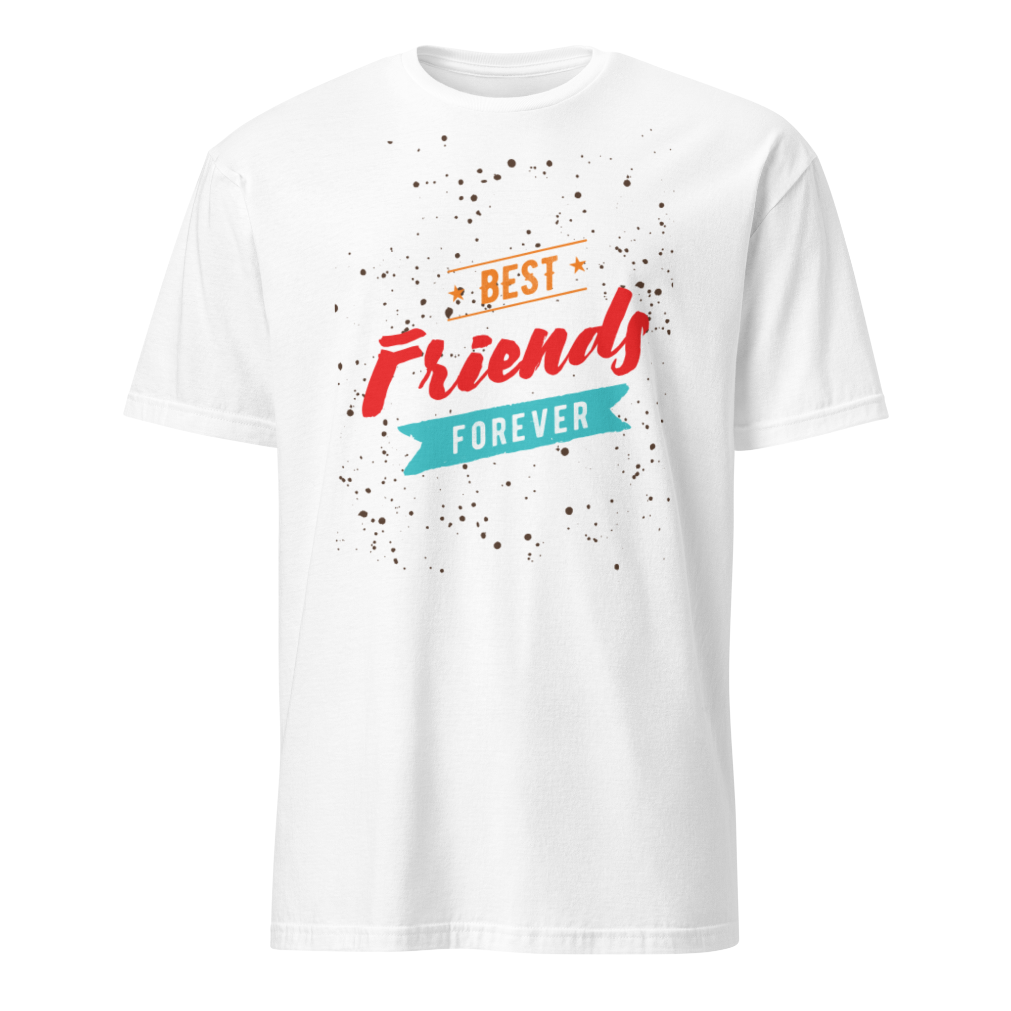 Best Friends Forever Unisex T-Shirt