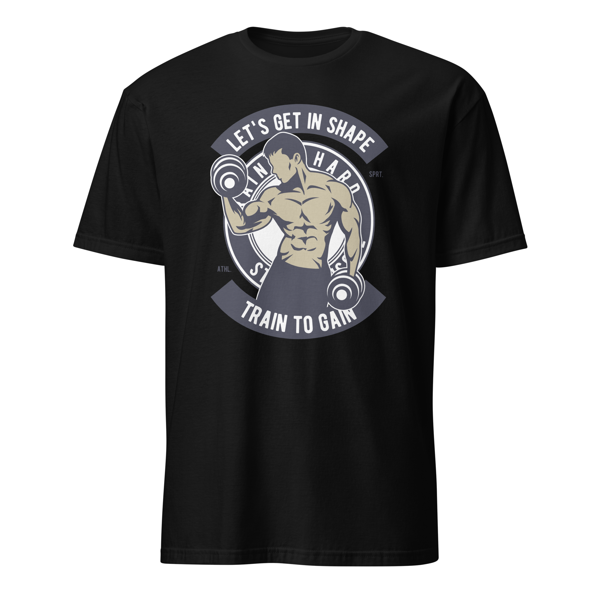 Let's Get In Shape Unisex T-Shirt