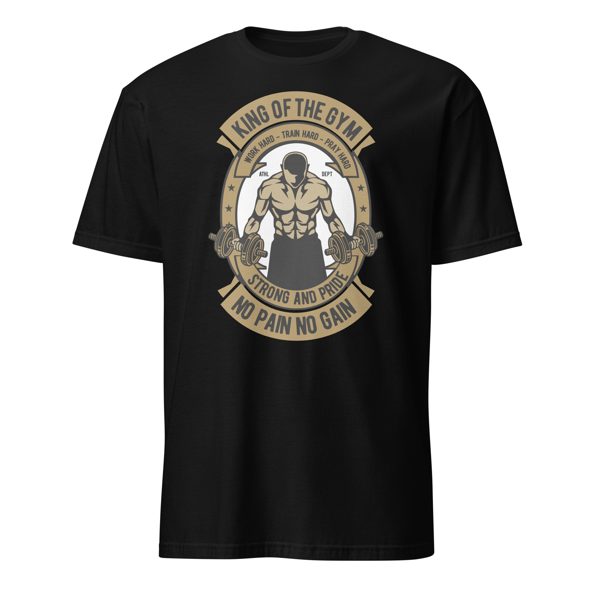 King Of The Gym No Pain No Gain Unisex T-Shirt
