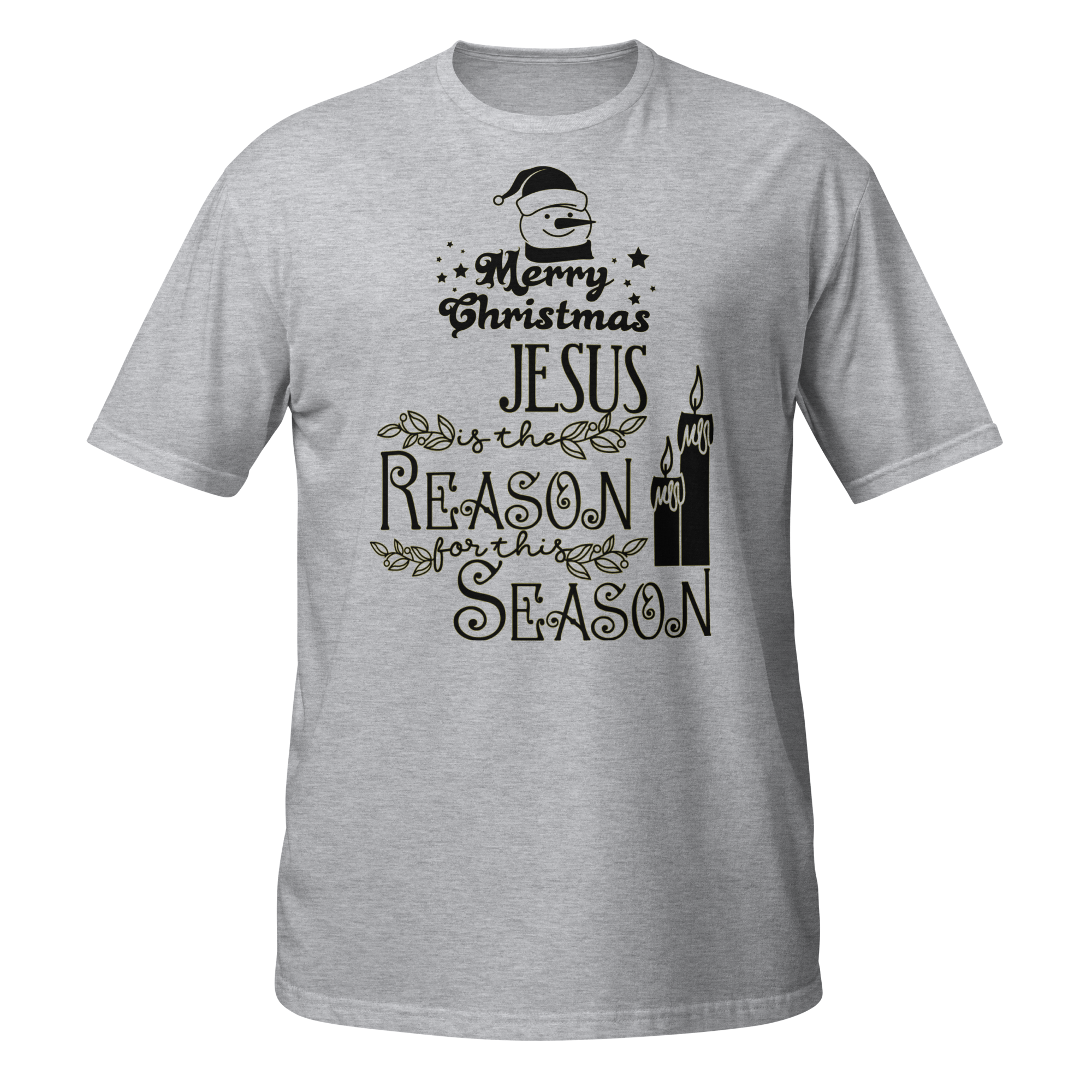 Jesus Reason Season Unisex T-Shirt