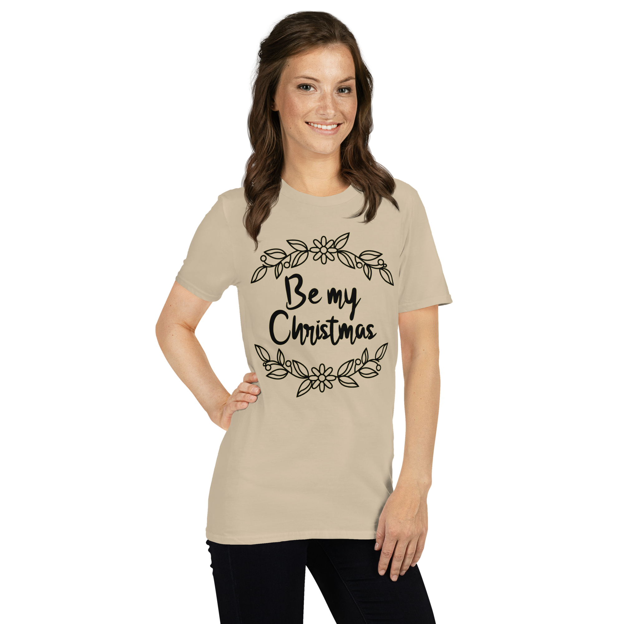 Be My Christmas Unisex T-Shirt