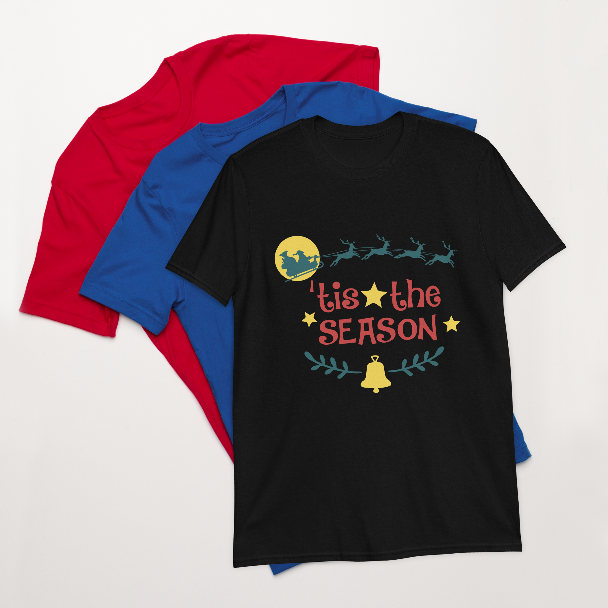 Tis The Season Unisex T-Shirt