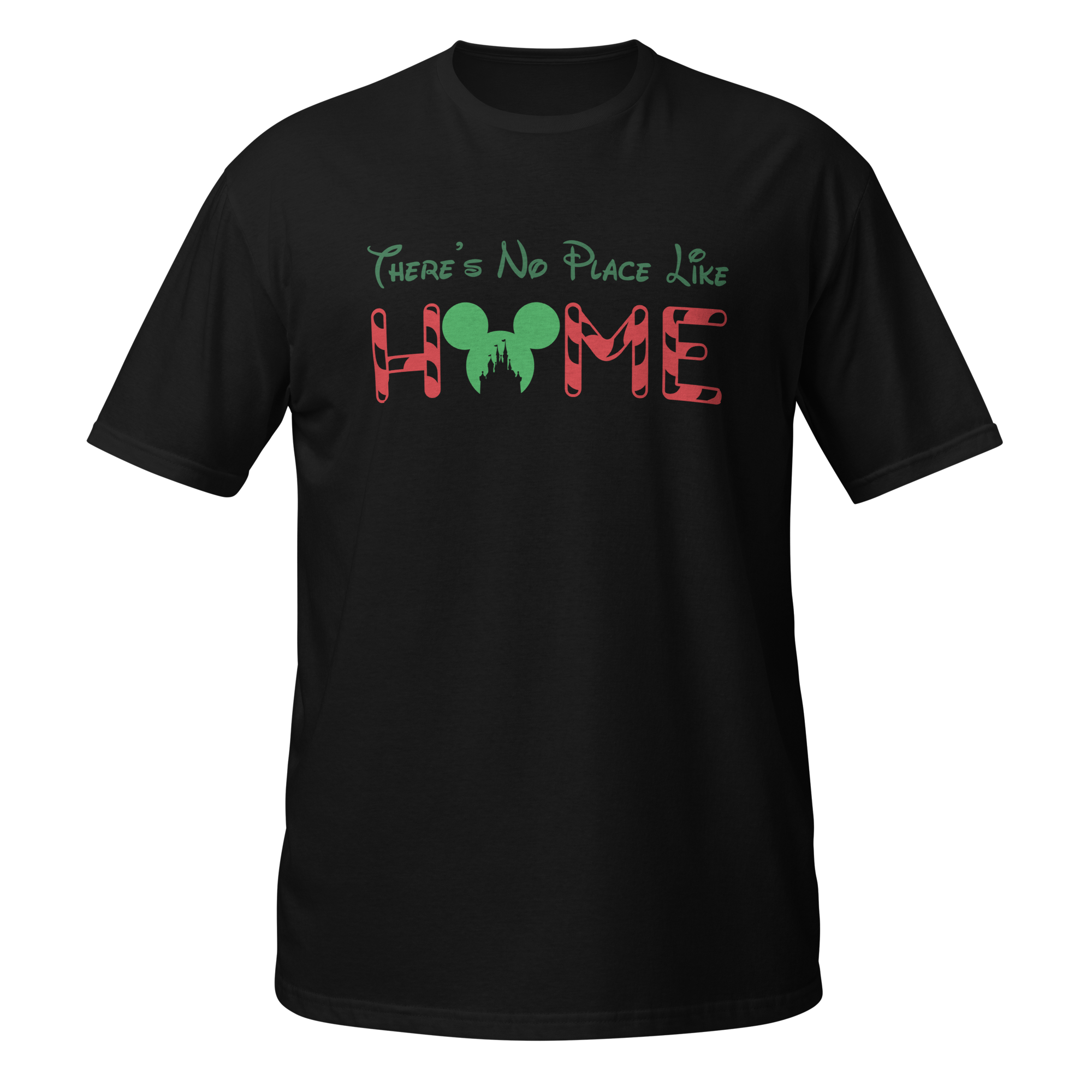 There Is No Place Like Home Unisex T-Shirt