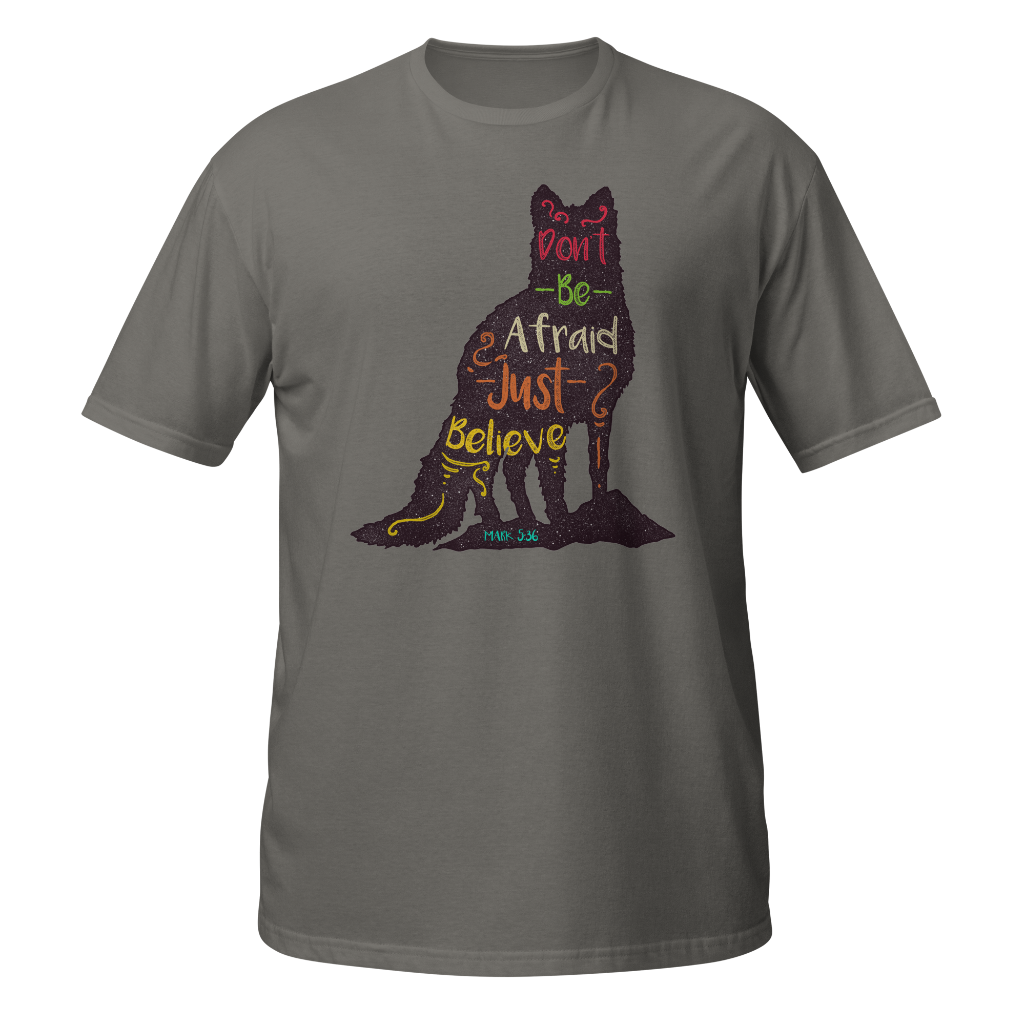 Don't Be Afraid Just Believe Unisex T-Shirt