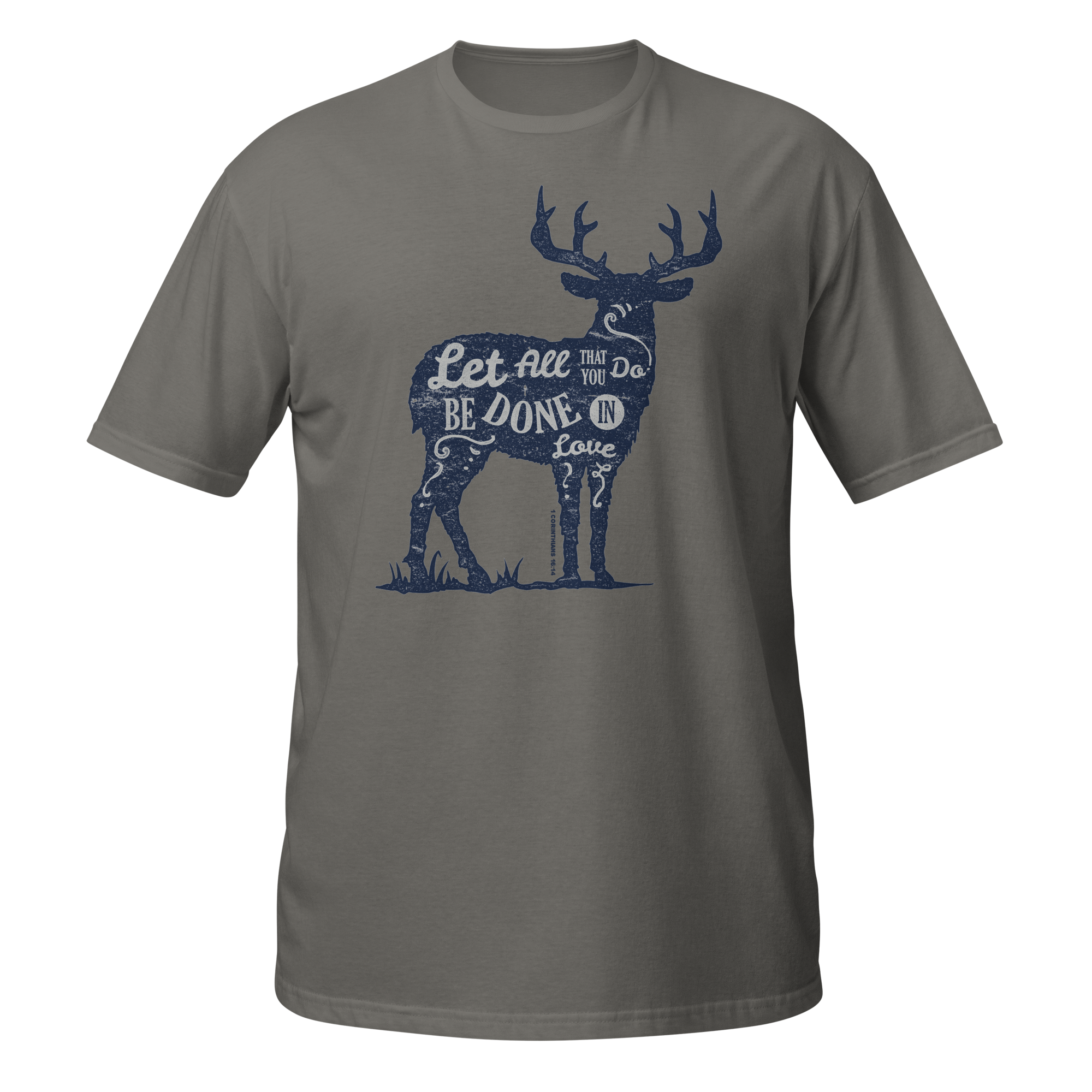 Let Things Be Done In Love Unisex T-Shirt