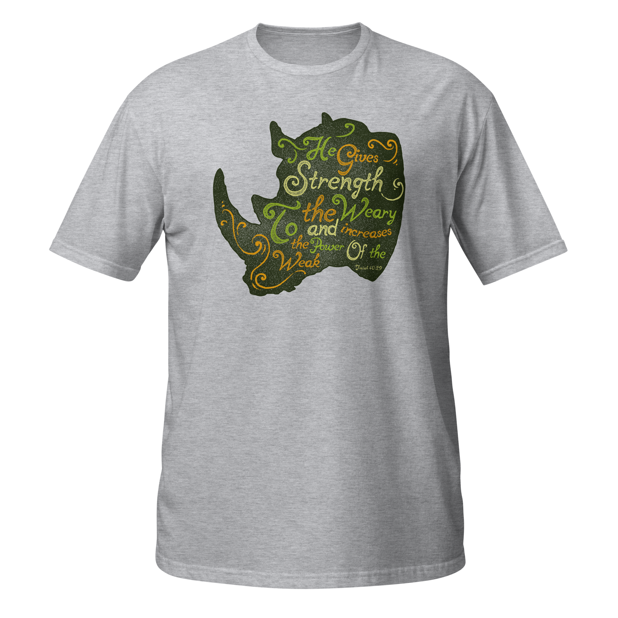 He Gives Strength To The Weary Unisex T-Shirt