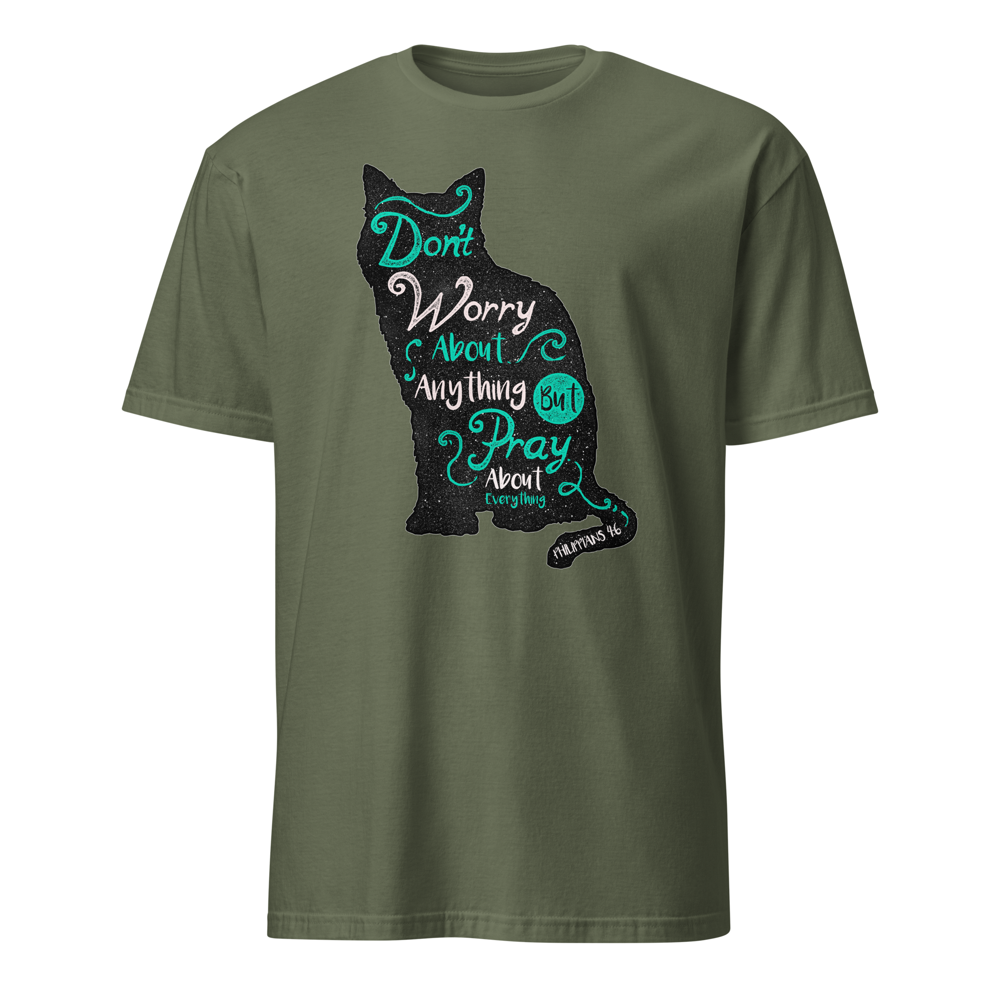 Pray About Everything Unisex T-Shirt