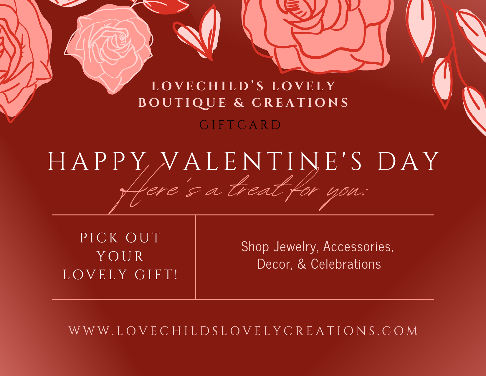 Lovechild's Boutique & Creations Valentine's E-Gift Cards (Choose an amount from $10 - $60)