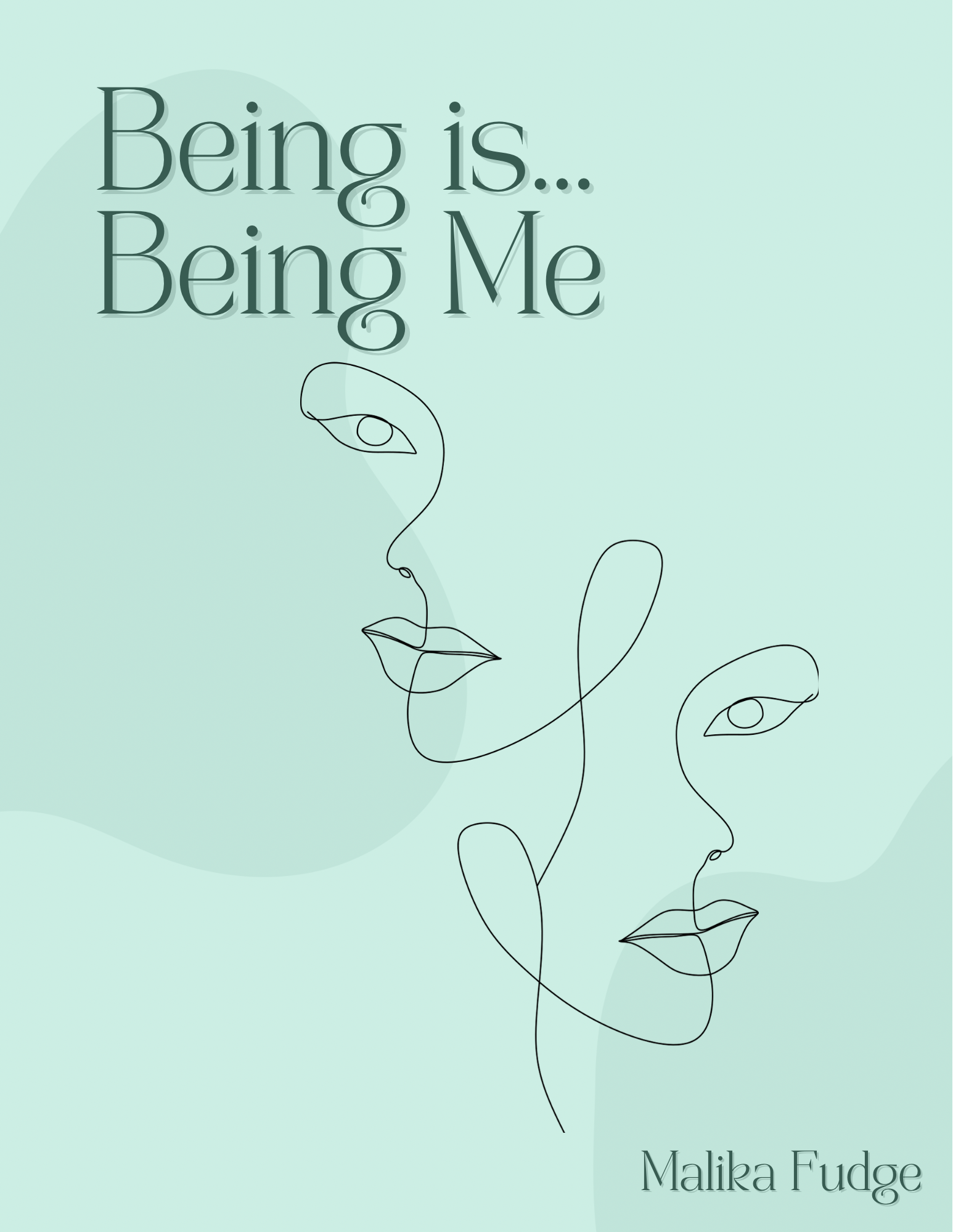 Being is… Being me