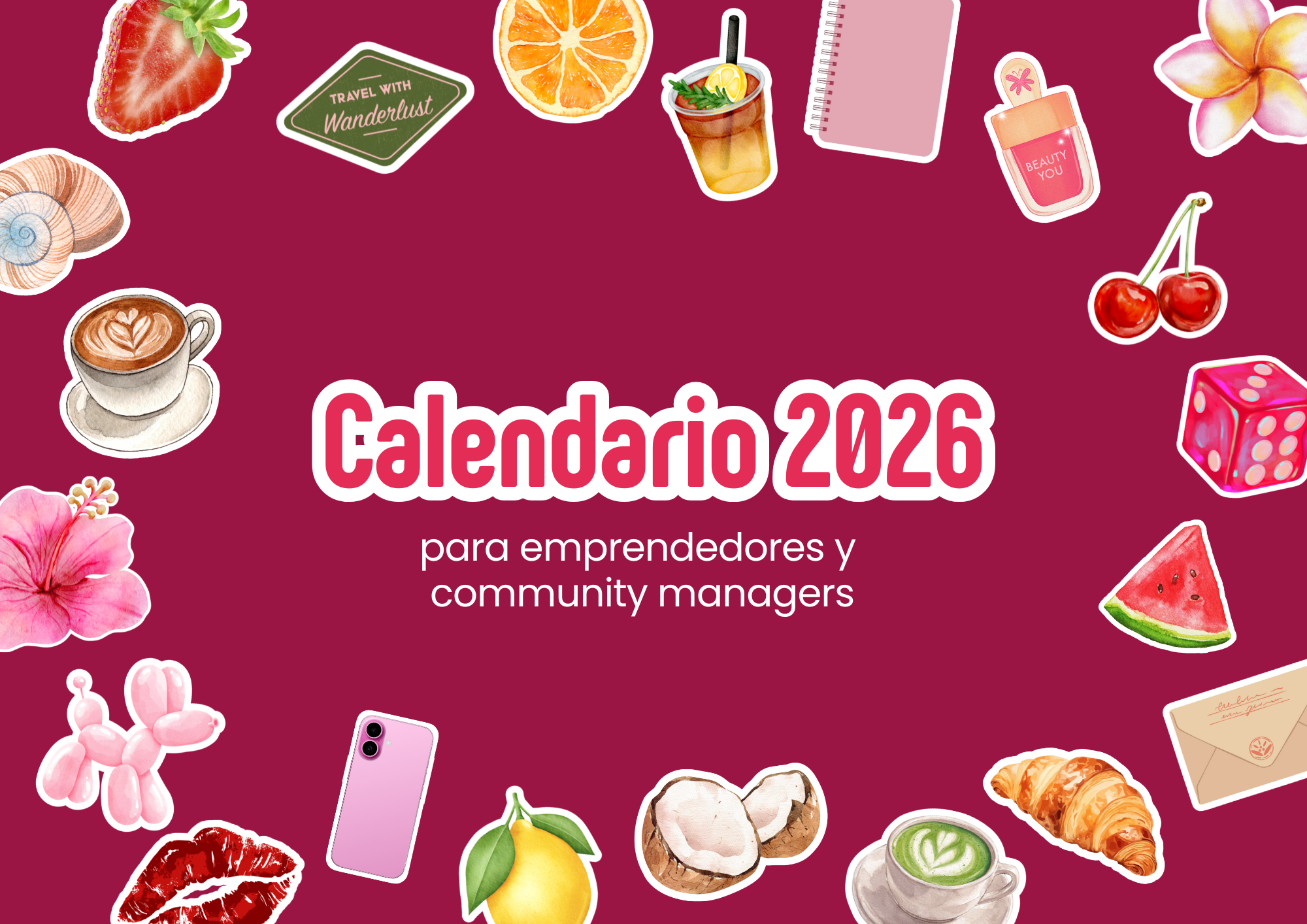 Calendario 2026 Para emprendedores y community managers
