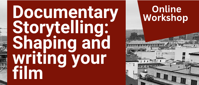 Documentary Storytelling Workshop