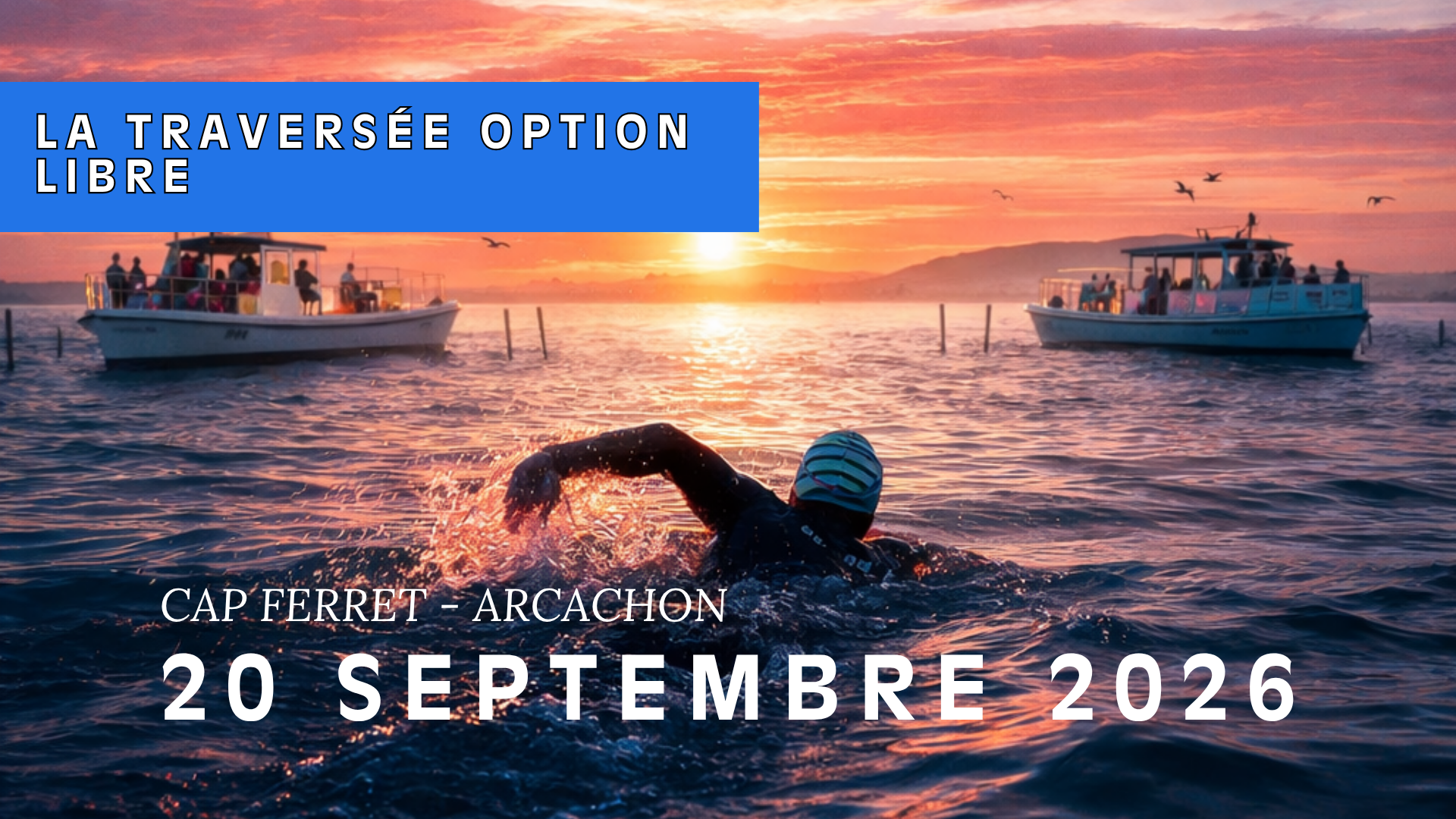 Traversée du Bassin - Option libre