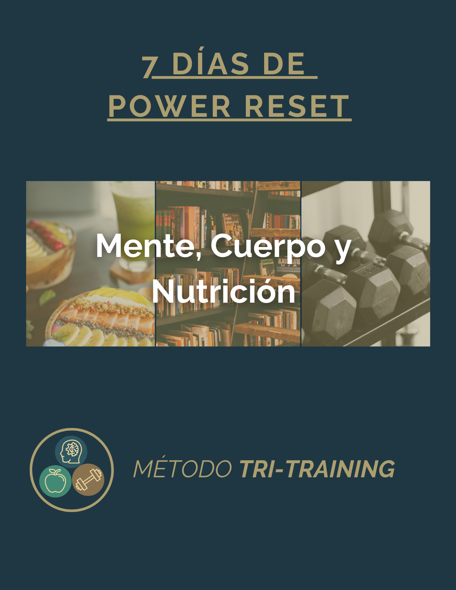 7 días de Power Reset