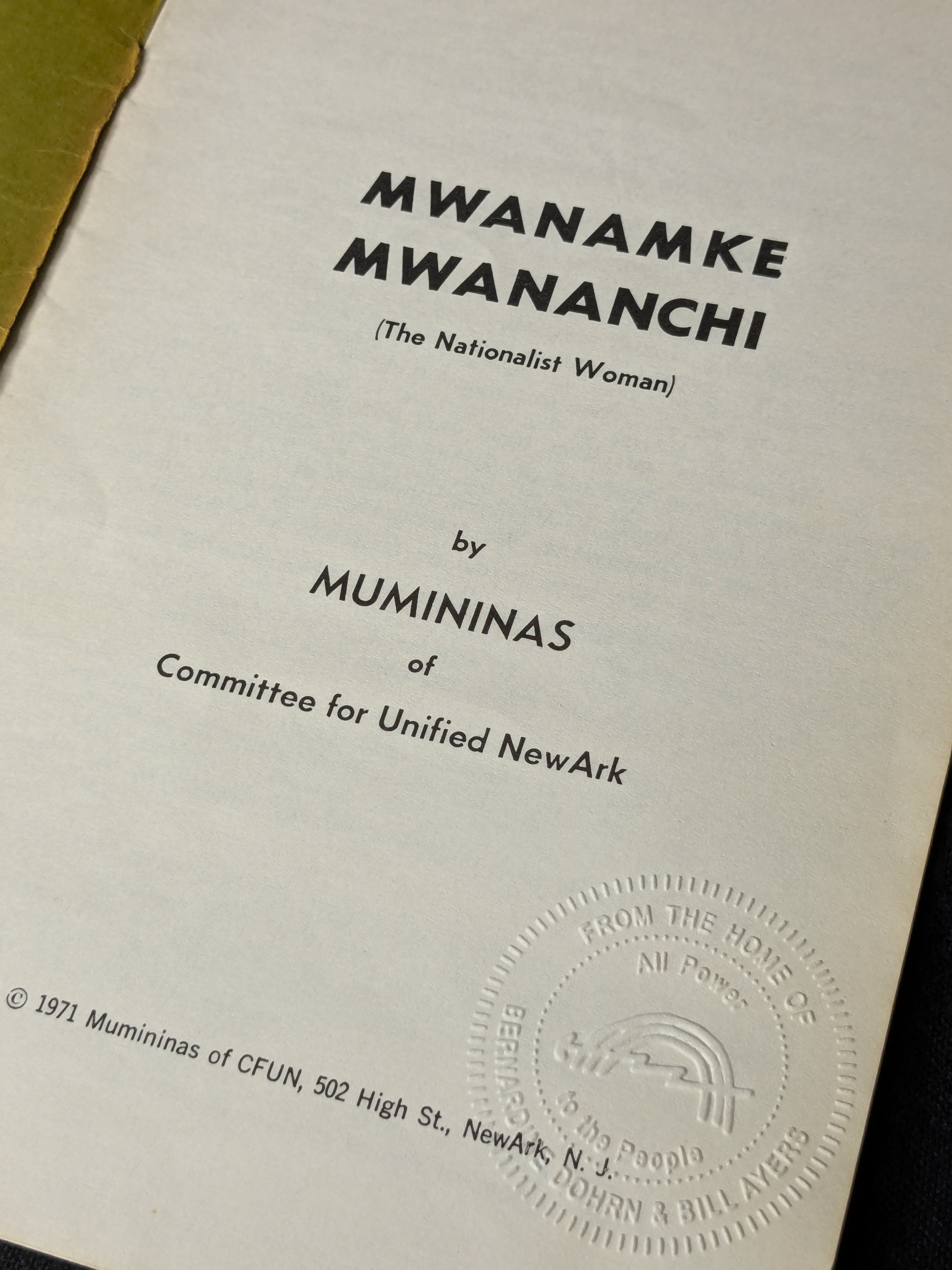 Mwanamke Mwananchi: The Nationalist Woman (1974) by The Women's Section, TANU