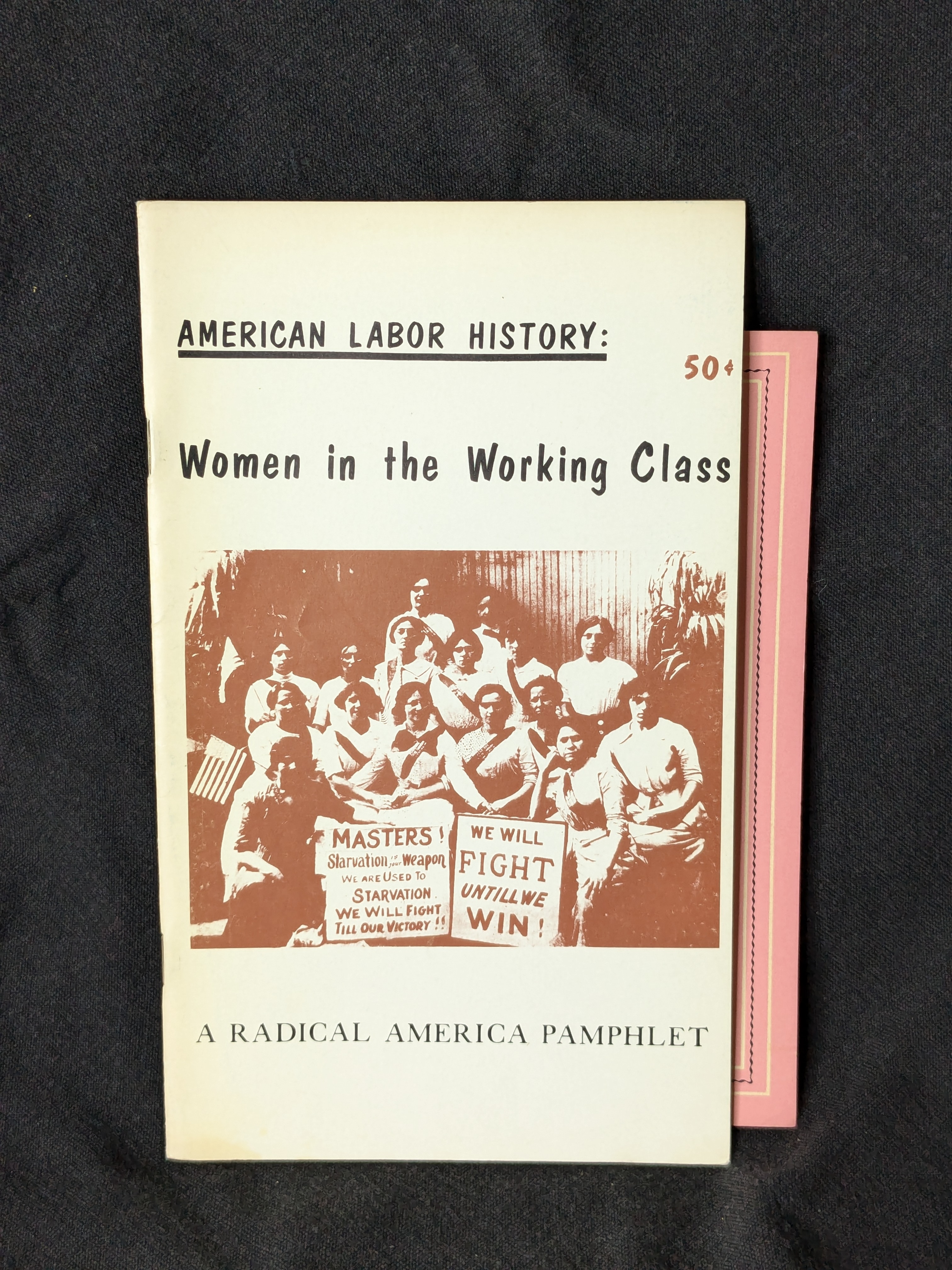 American Labor History: Women in the Working Class (1971)