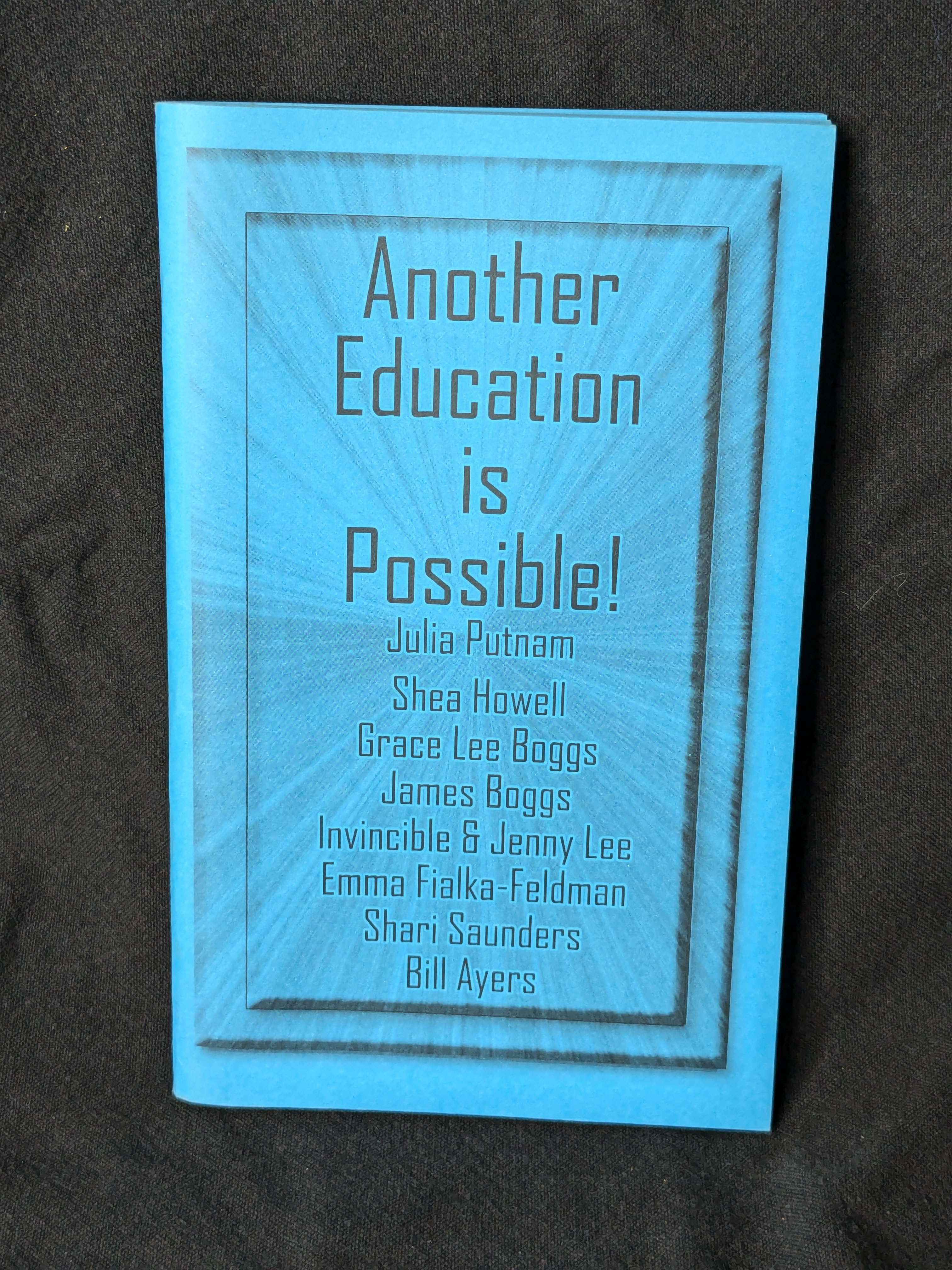 Another Education is Possible! (2010)