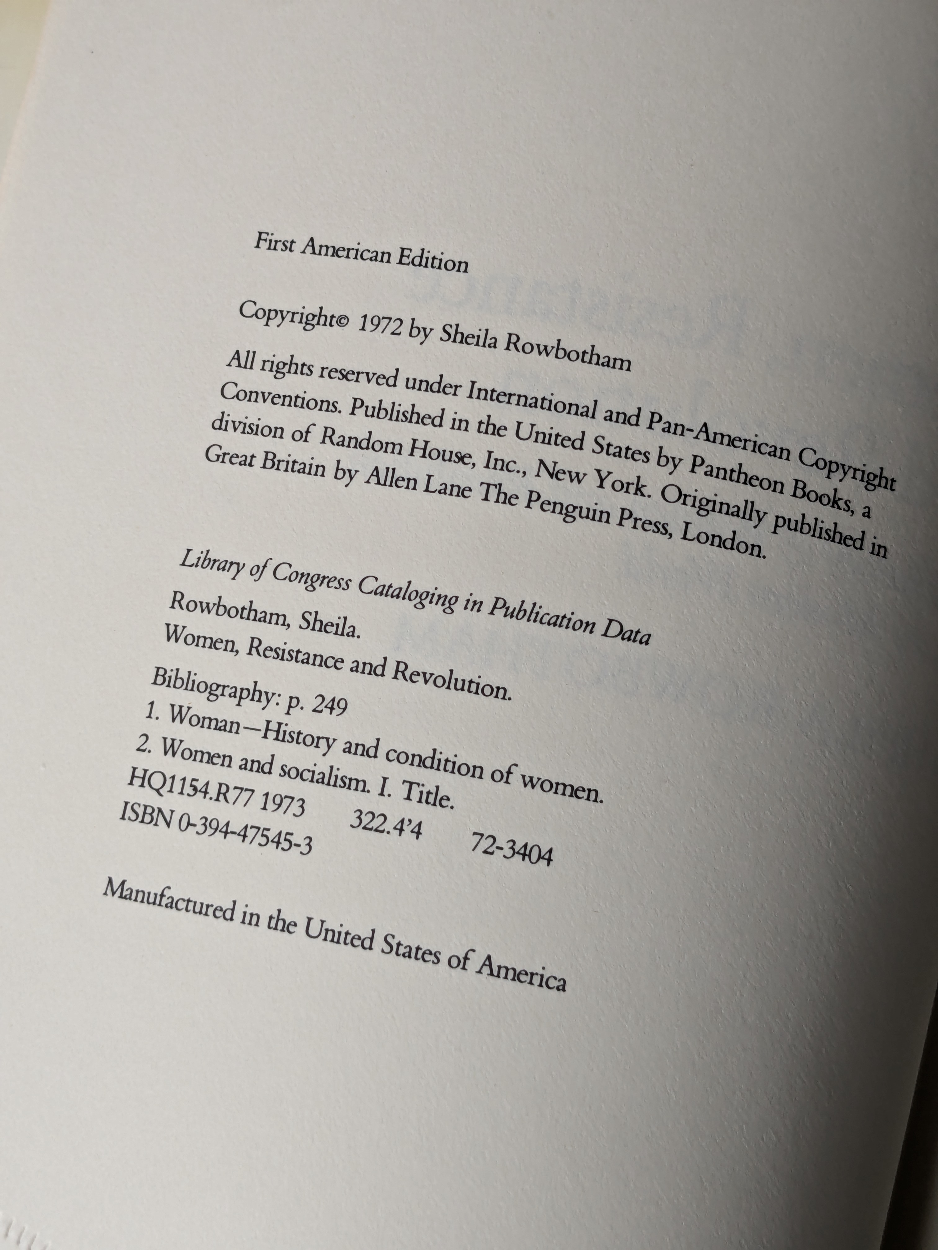 Women, Resistance & Revolution: A History of Women and Revolution in the Modern World (1972) by Sheila Rowbotham