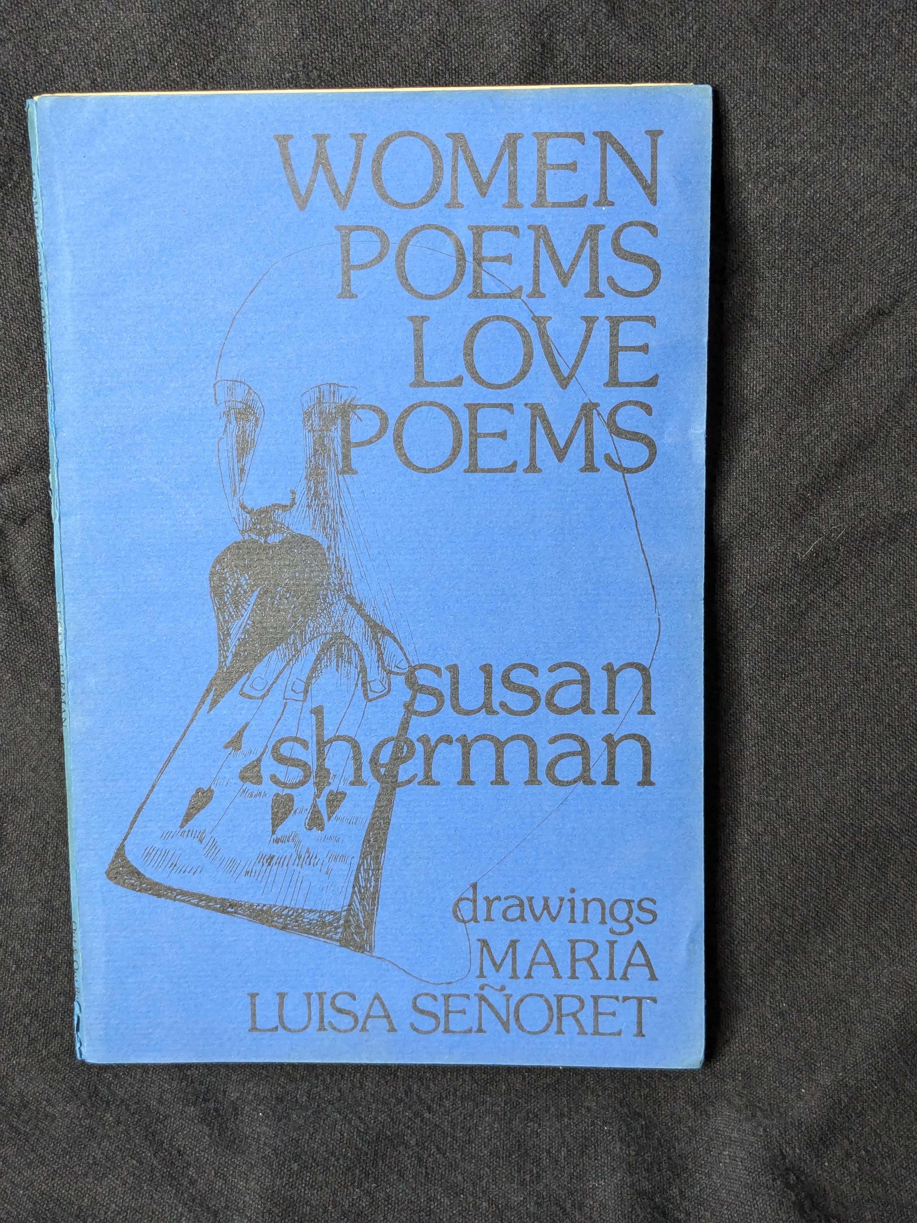 Women Poems Love Poems (1975) by Susan Sherman
