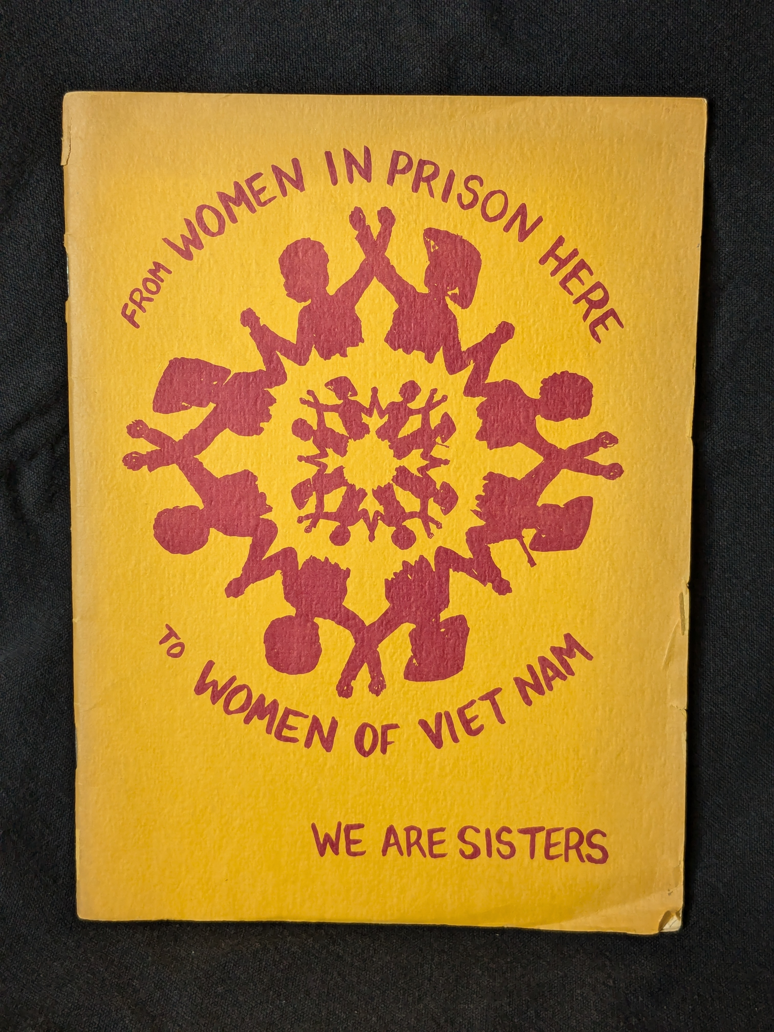 From Women in Prison Here to Women of Viet Nam: We Are Sisters (1971)