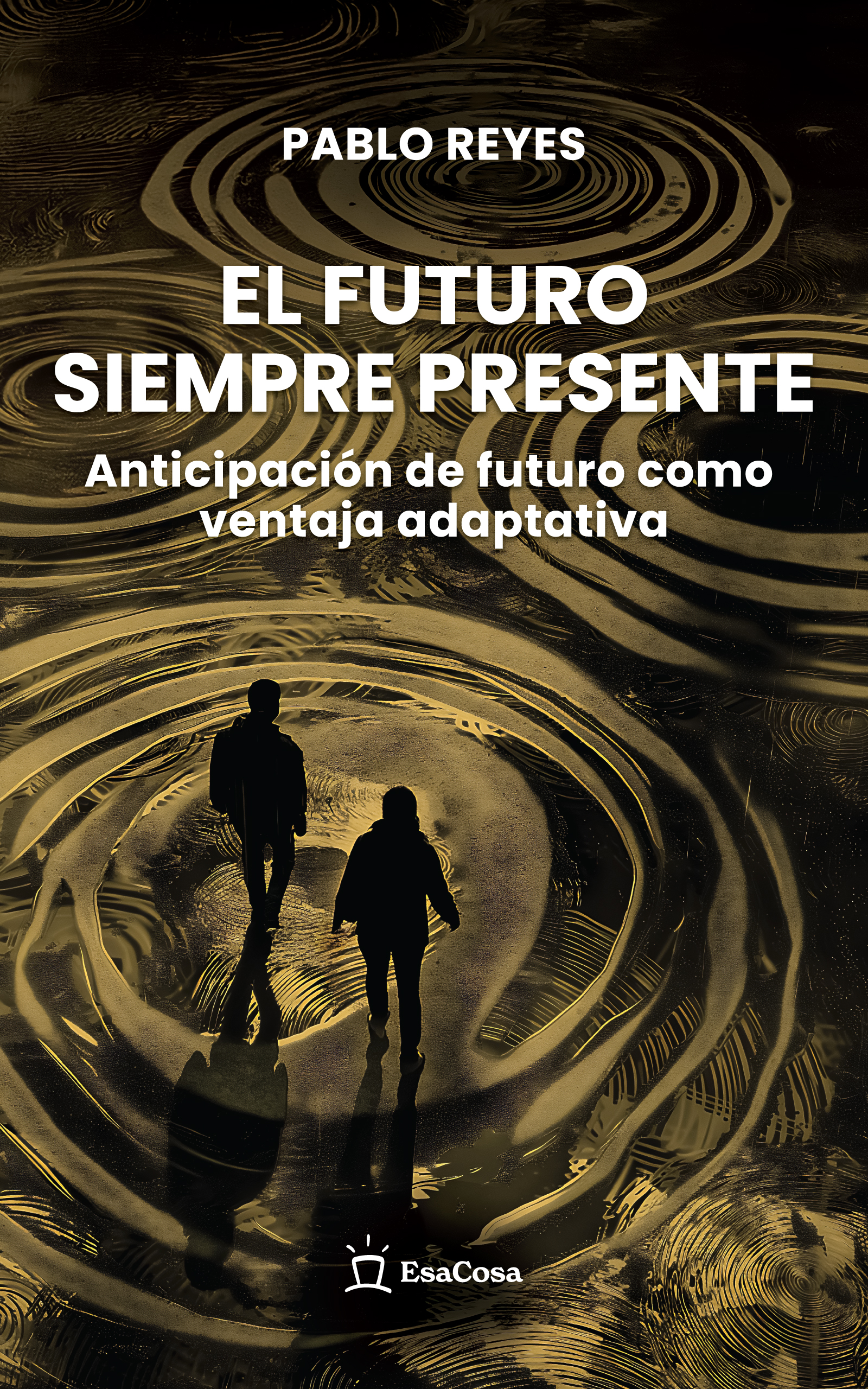 El futuro siempre presente