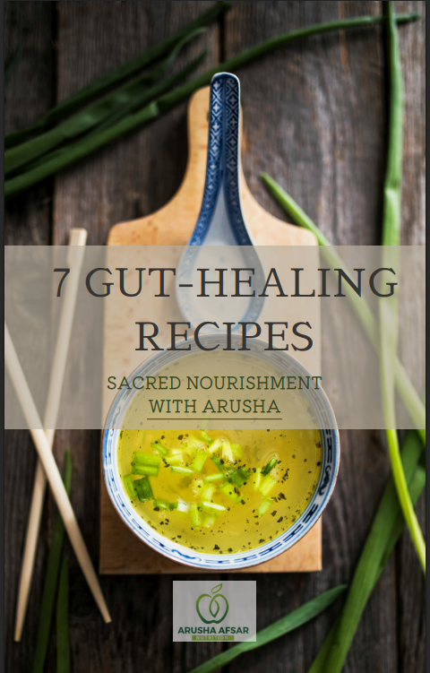 7 GUT-HEALING RECIPES 
