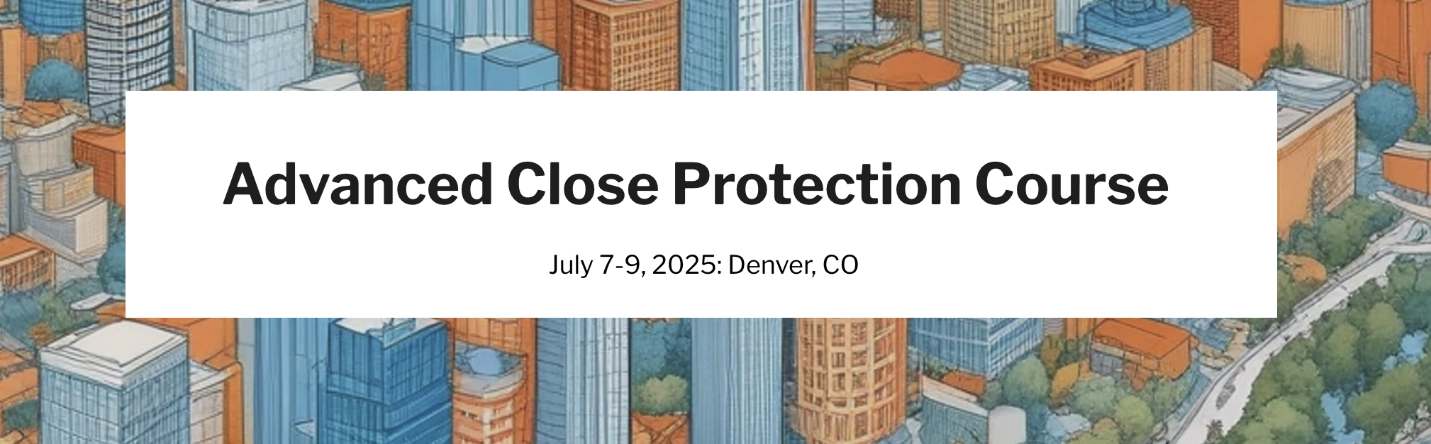 Advanced Close Protection Course