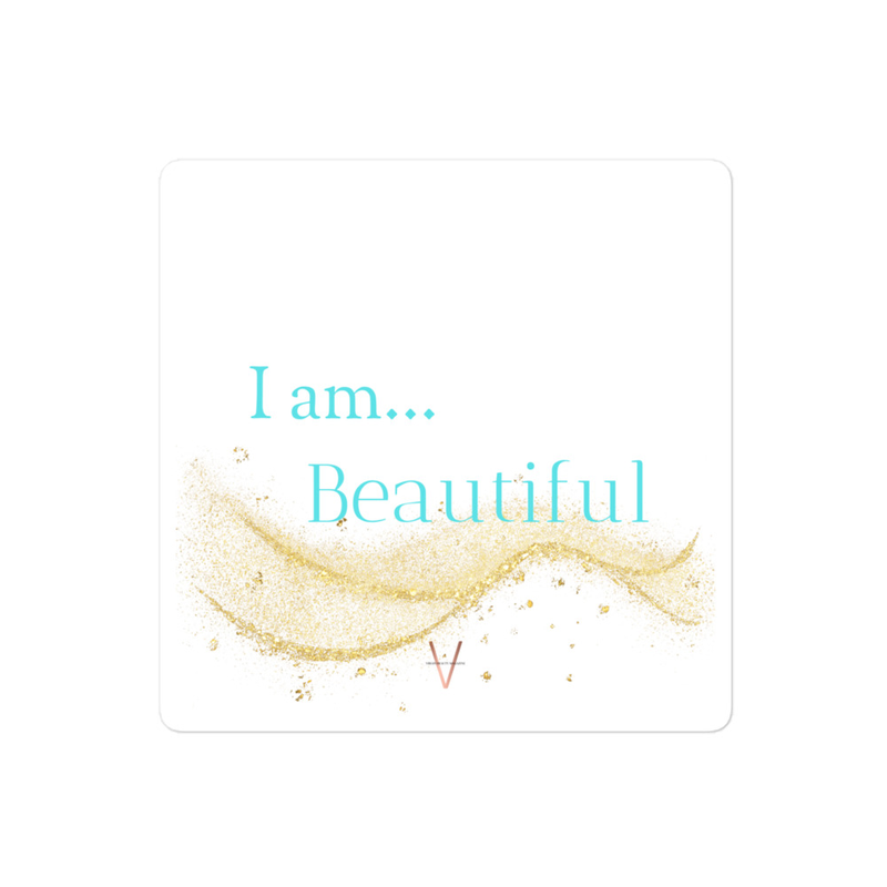 I am... Beautiful | STICKER