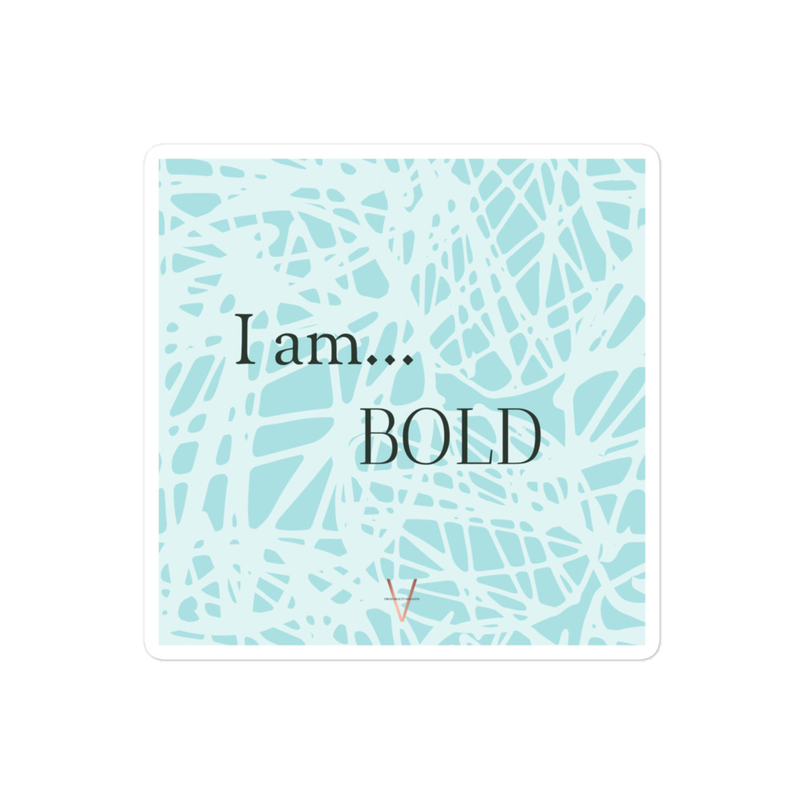 I am... Bold | STICKER
