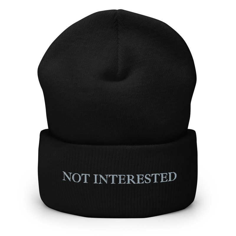 Not Interested | Cuffed Beanie