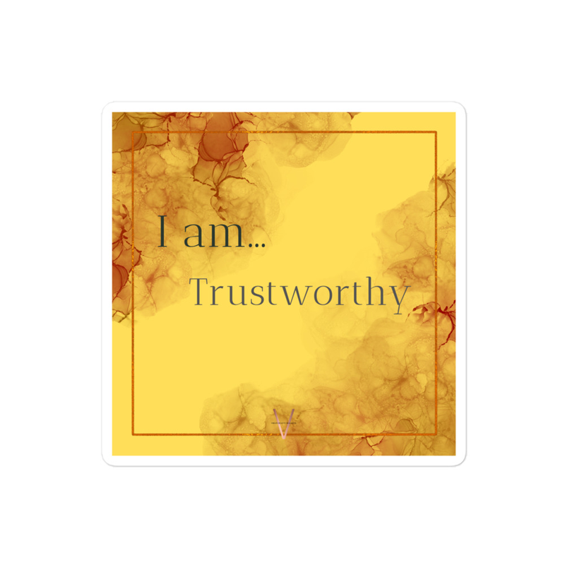 I am... Trustworthy | STICKER