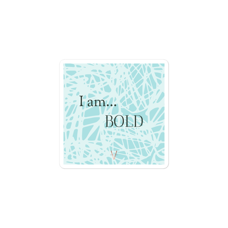 I am... Bold | STICKER