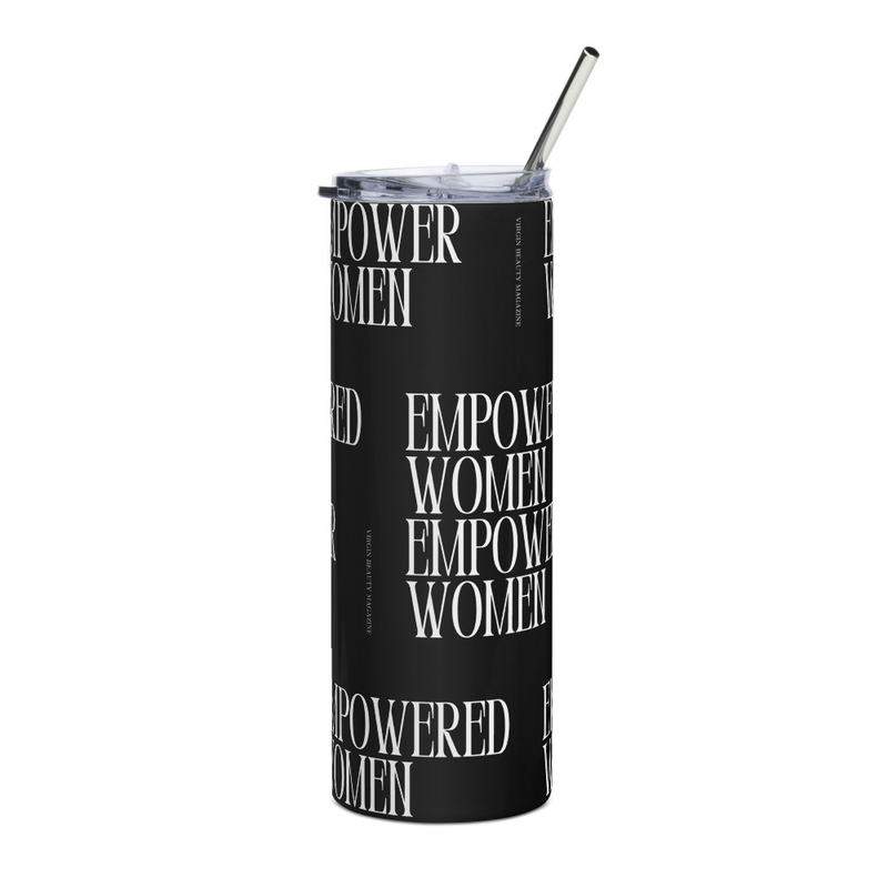 Empowered Women, Empower Women | steel tumbler