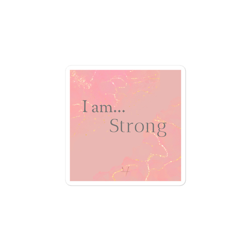 I am... Strong | STICKER